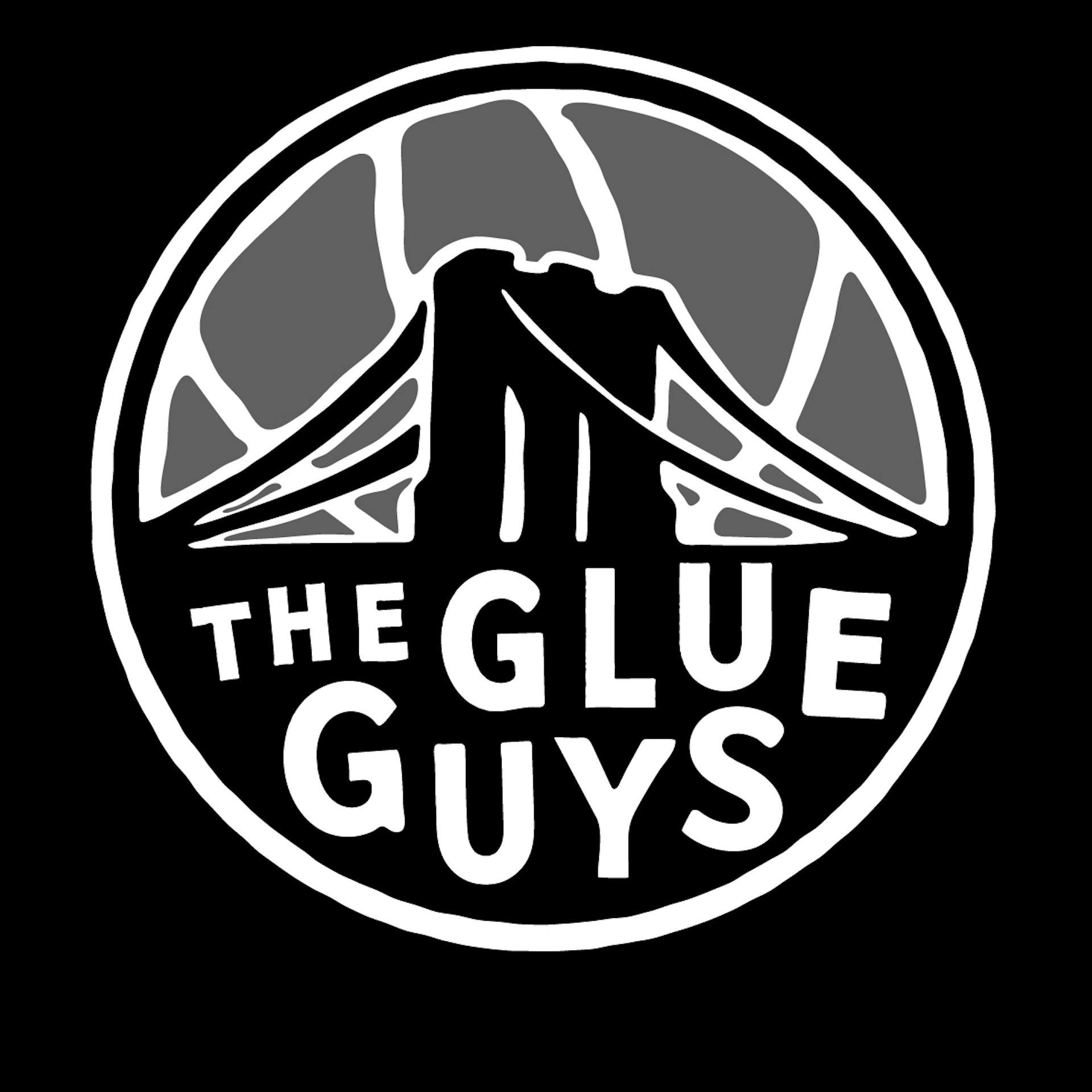 The Glue Guys podcast