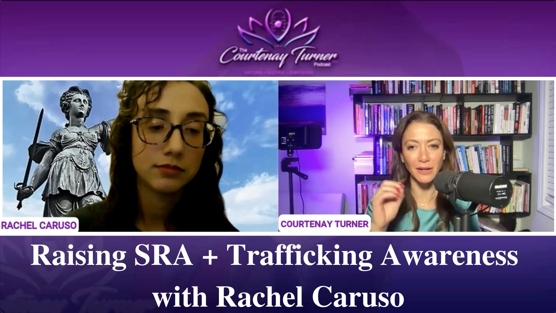 Ep 190: Raising SRA + Trafficking Awareness w/ Rachel Caruso | The Courtenay Turner Podcast