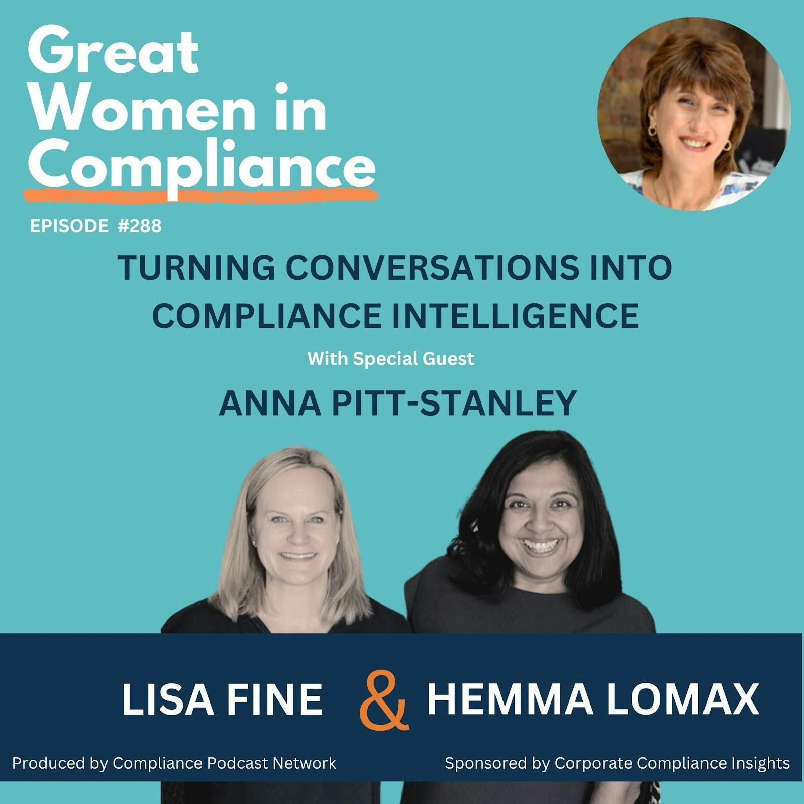 Turning Conversations into Compliance Intelligence with Anna Pitt-Stanley Turning Conversations into Compliance Intelligence with Anna Pitt-Stanley