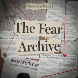 The Fear Archive