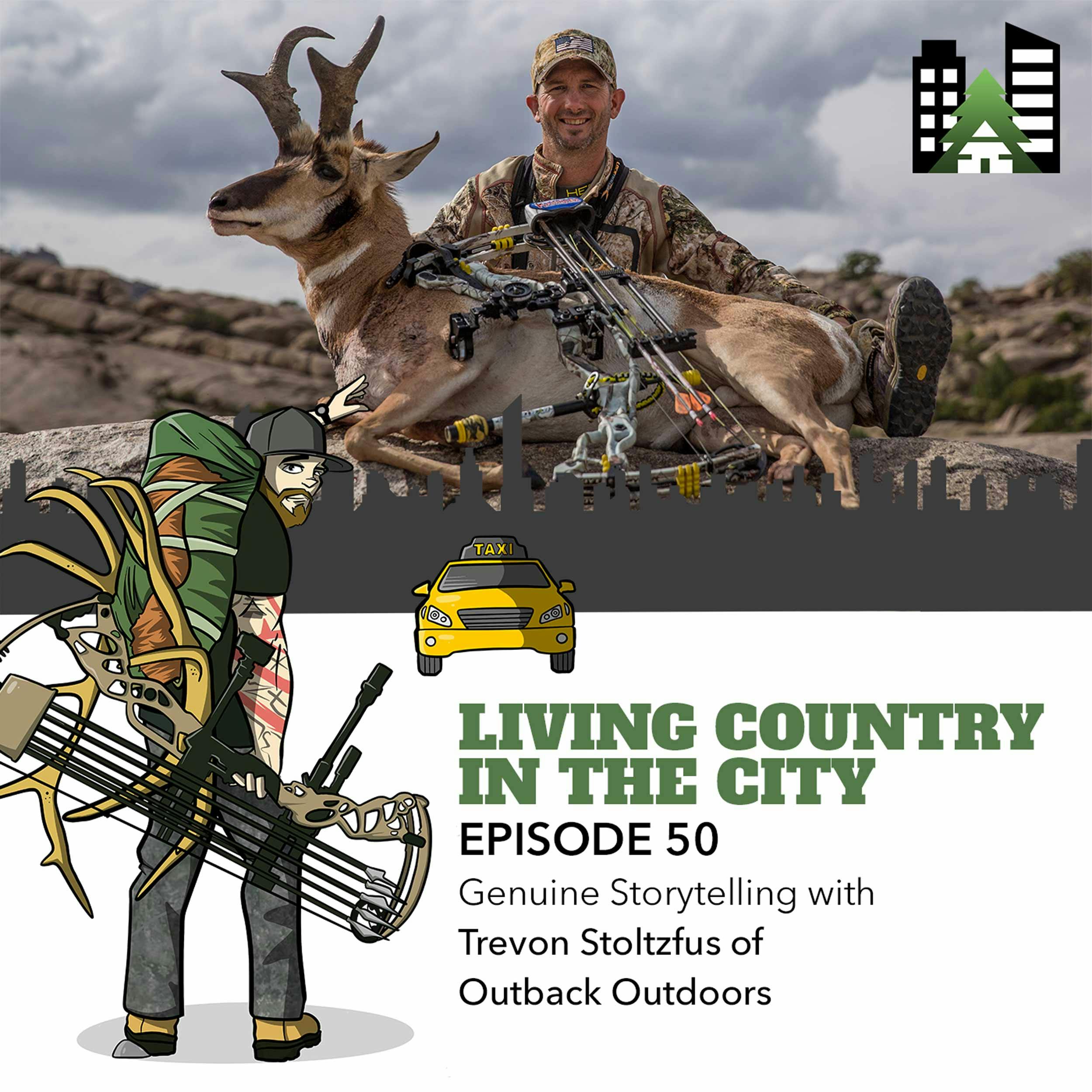 Ep 50 - Genuine Storytelling with Trevon Stoltzfus of Outback Outdoors