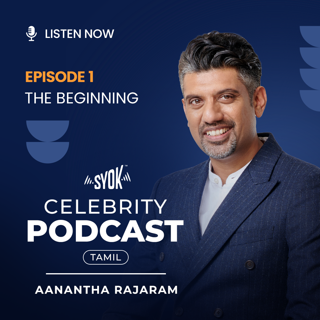 The Beginning | Celebrity Podcast: Aanantha Rajaram EP1 episode artwork