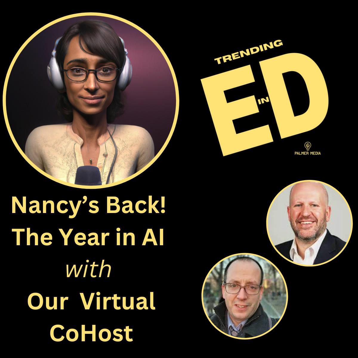 Nancy's Back! The Year in AI with Our Virtual CoHost