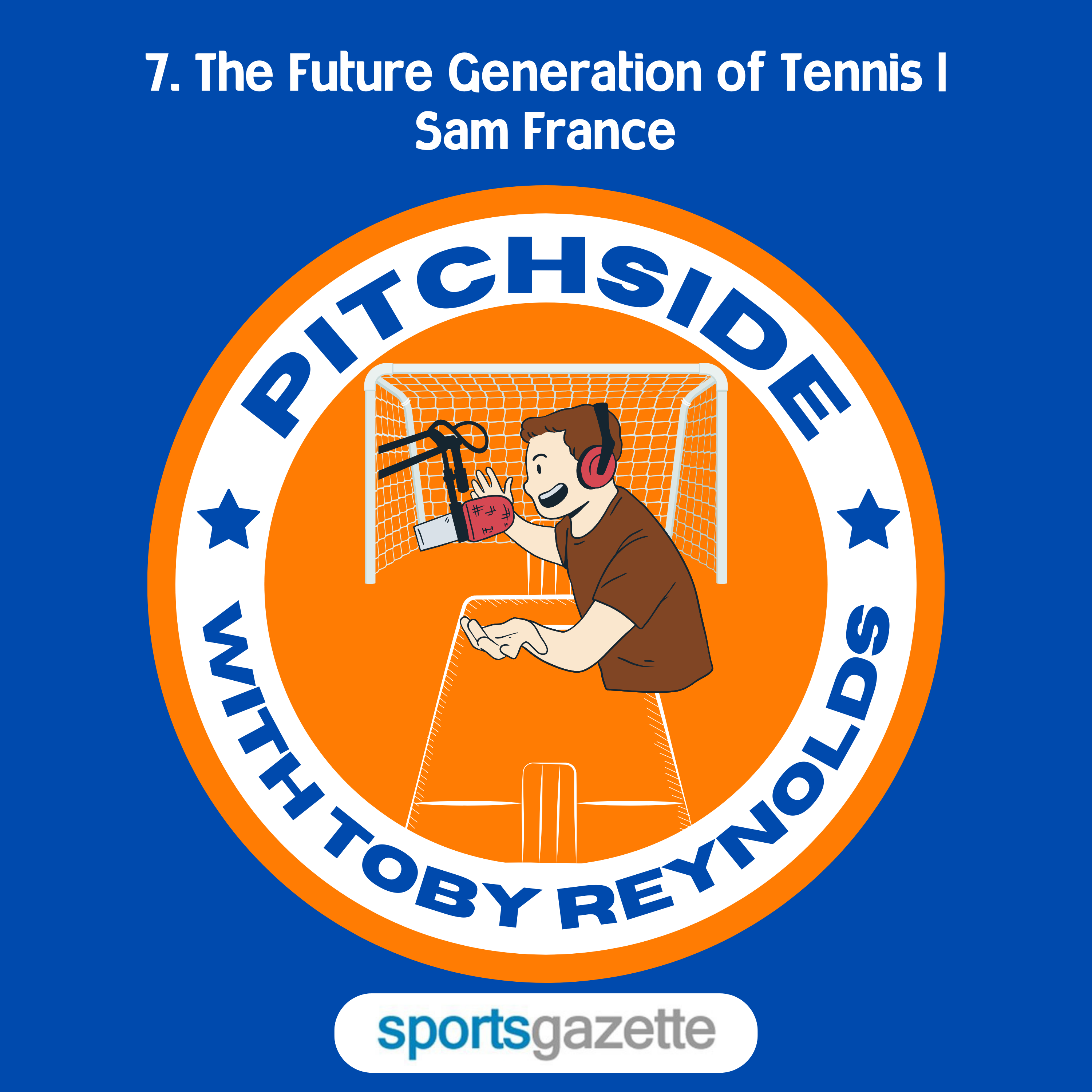 Pitchside with Toby Reynolds