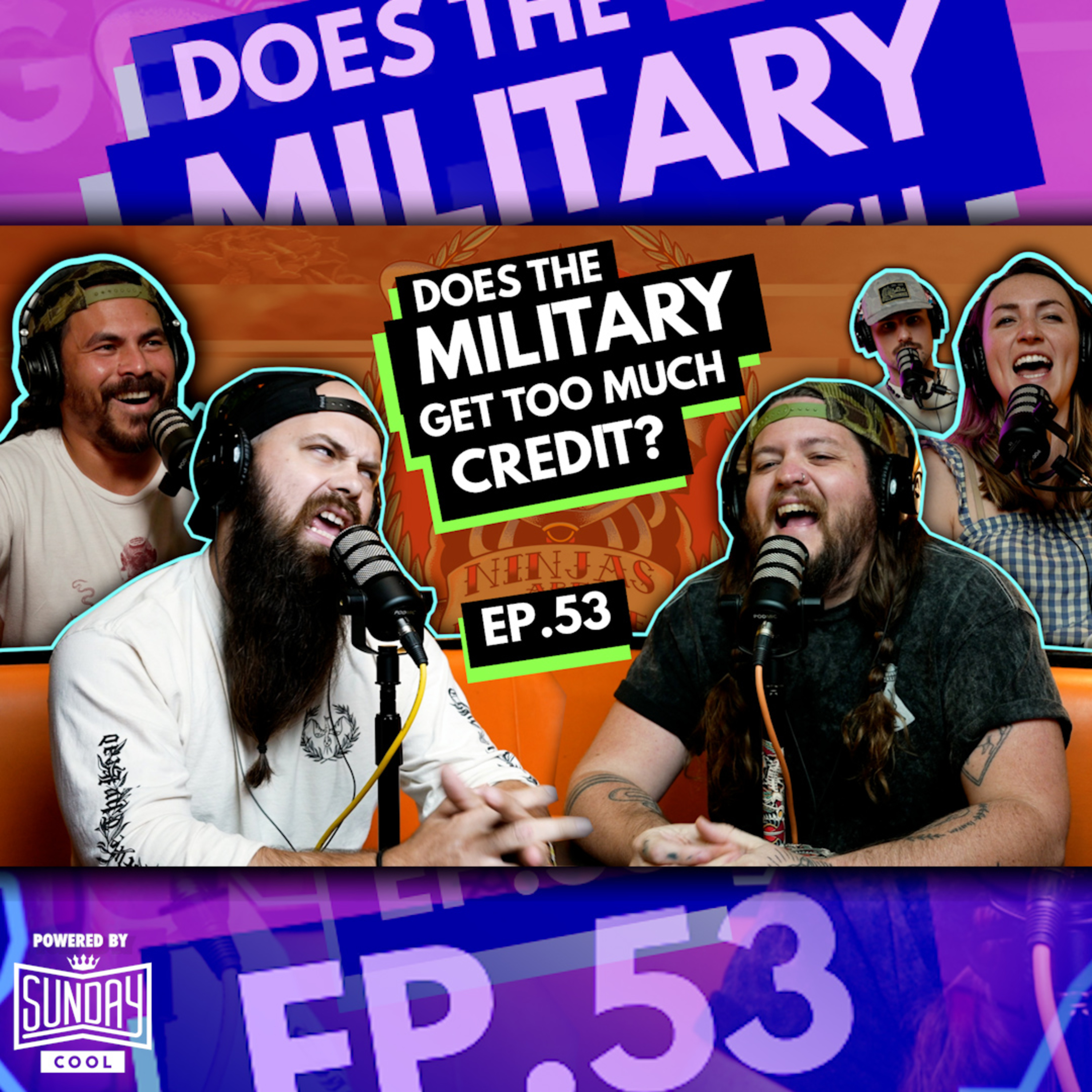 053 - Does the Military Get Too Much Credit?