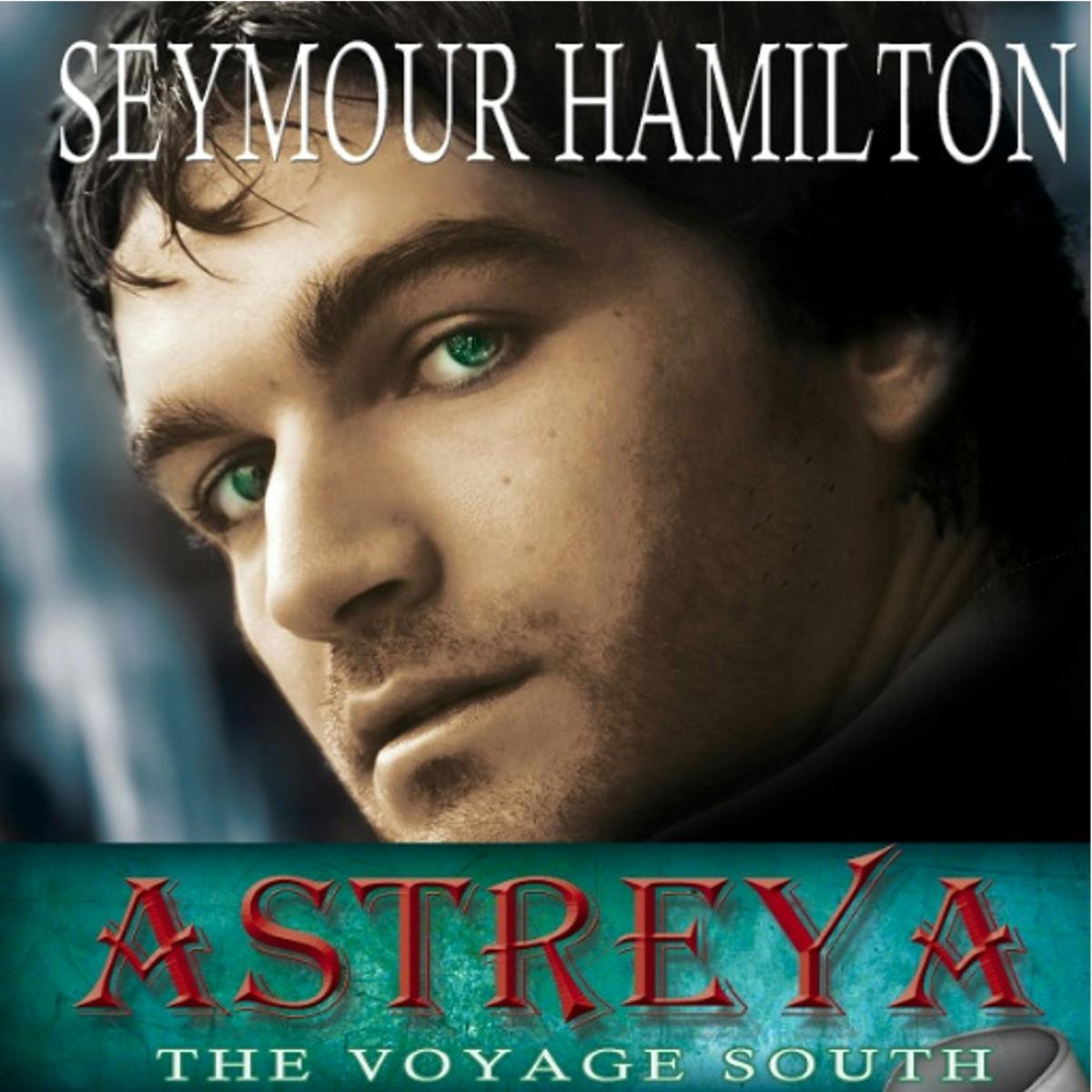 Astreya: Book 1. The Voyage South