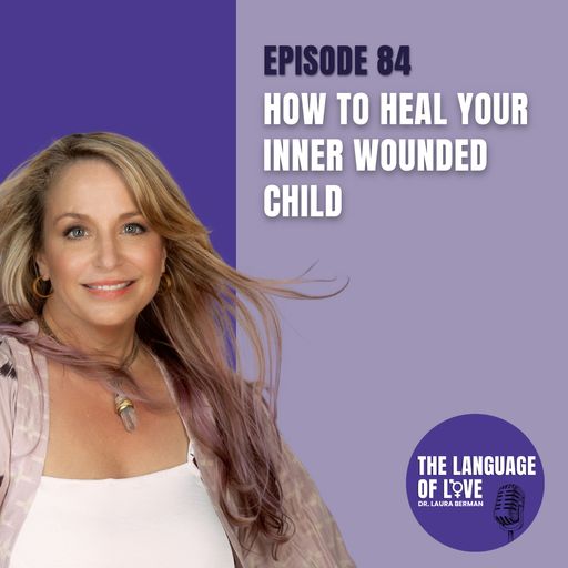 How to Heal Your Inner Wounded Child episode artwork
