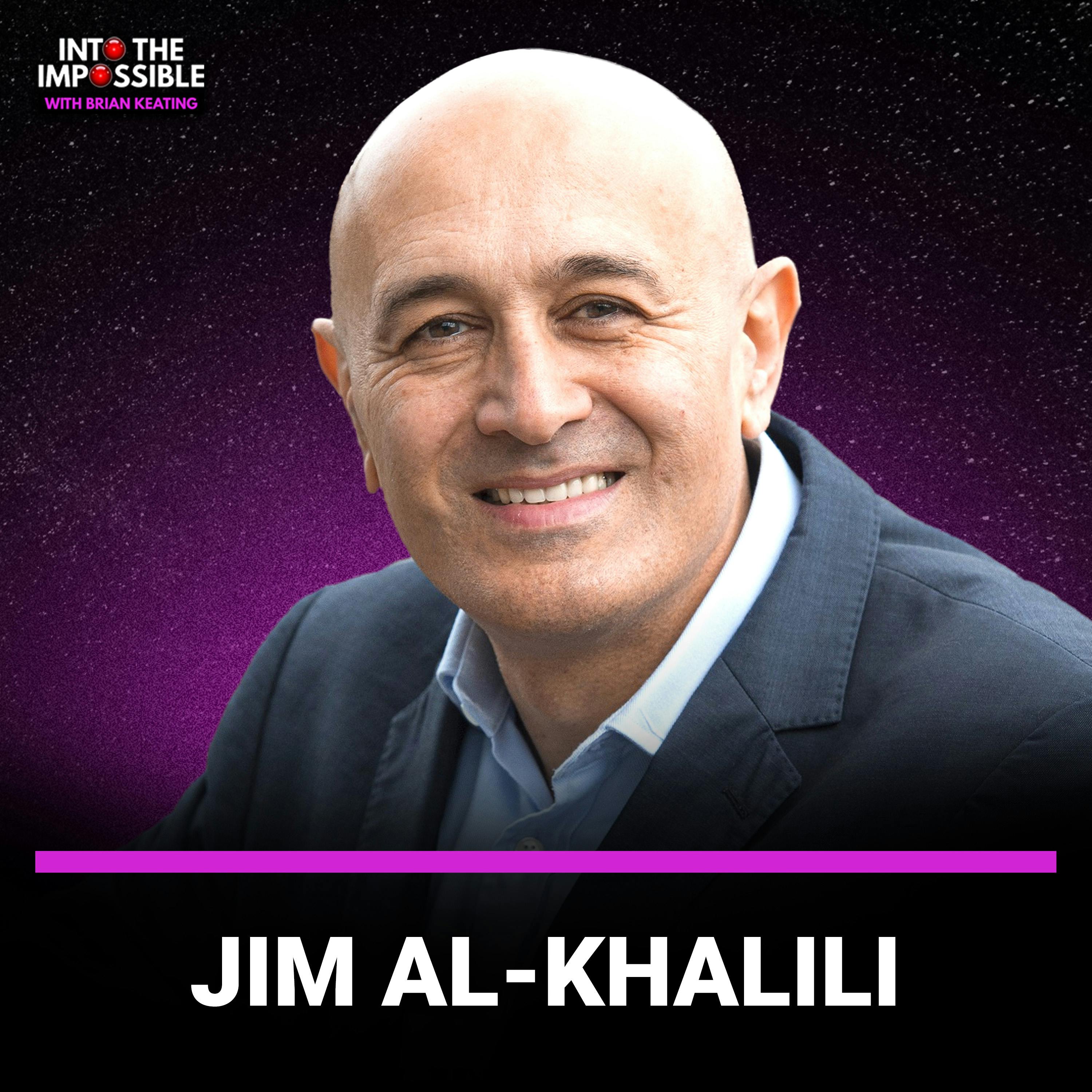 Discover the Joy of Science w/ Jim Al-Khalili (#392)