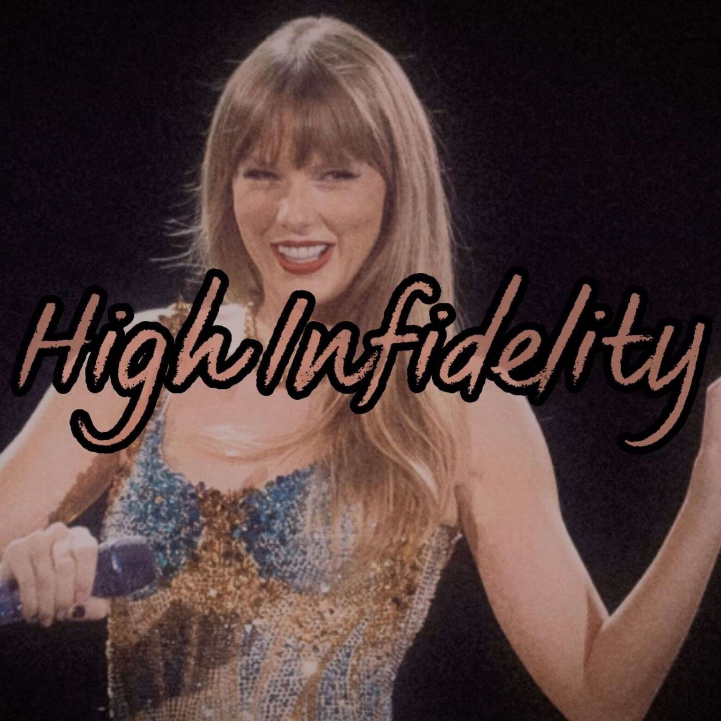 Taylor Swift - High Infidelity (TikTok Remix) episode artwork