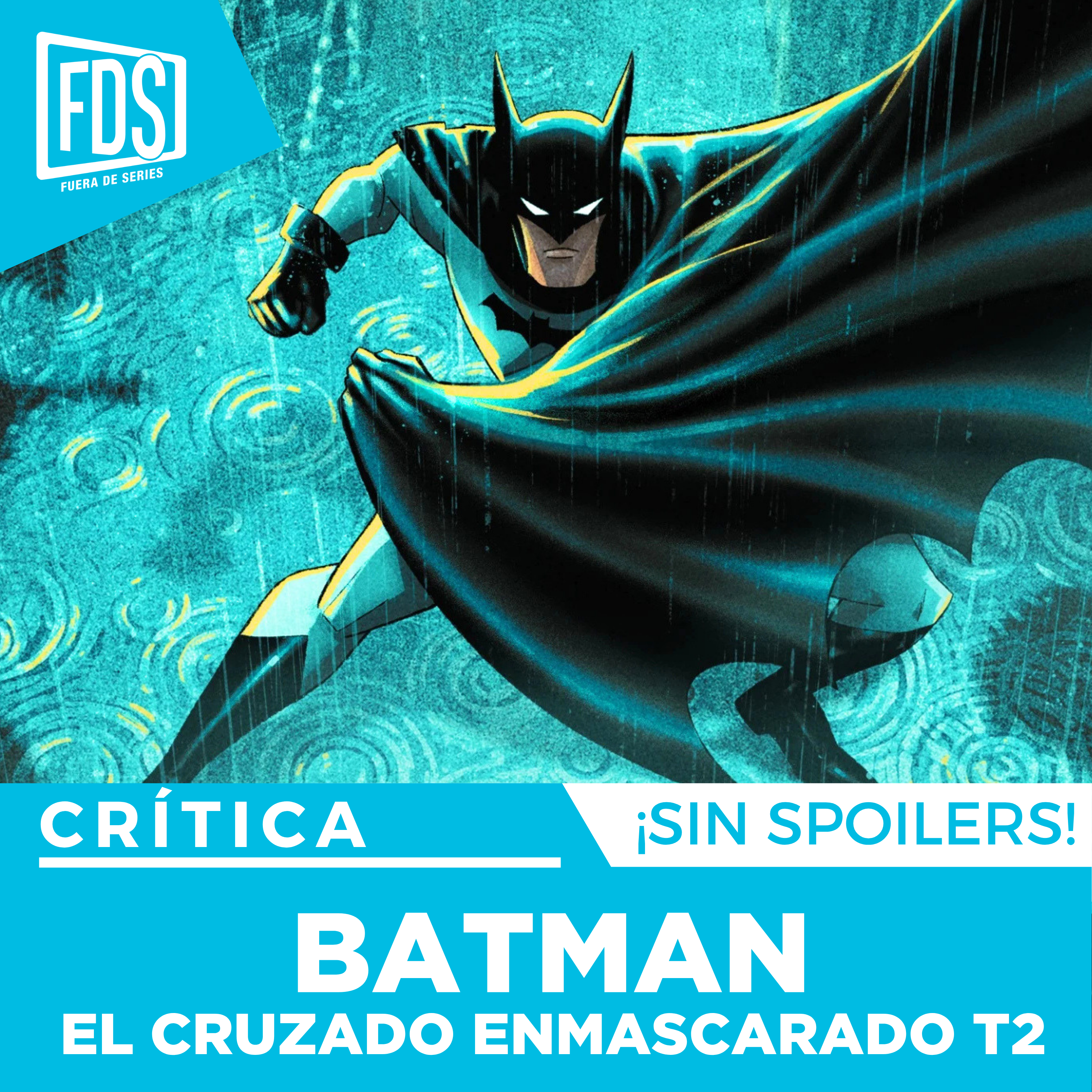 Crítica de BATMAN: El Cruzado Enmascarado Temporada 2 | SIN SPOILERS | Prime Video episode artwork