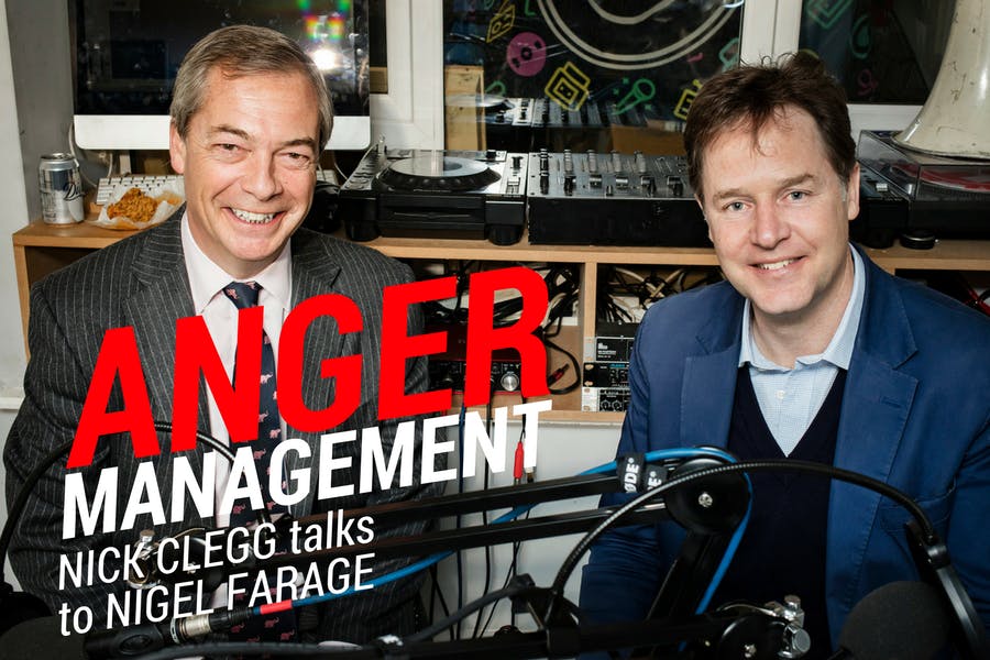 1: King of Chaos: Nick Clegg interviews NIGEL FARAGE