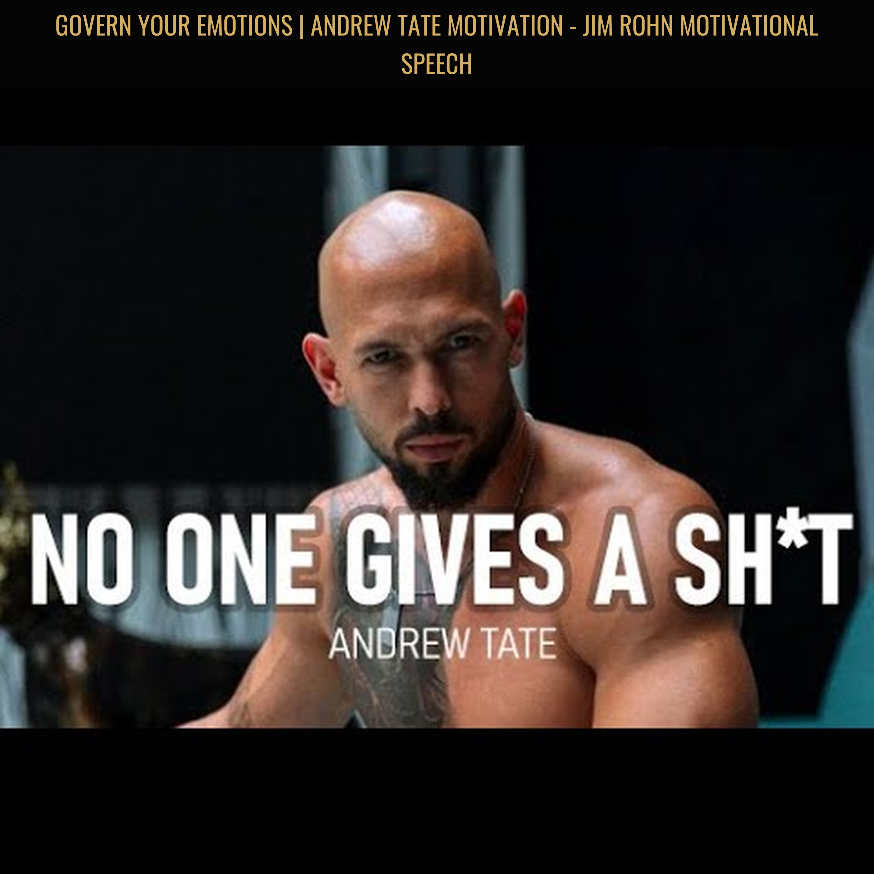 GOVERN YOUR EMOTIONS | Andrew Tate Motivation - Jim Rohn Motivational Speech