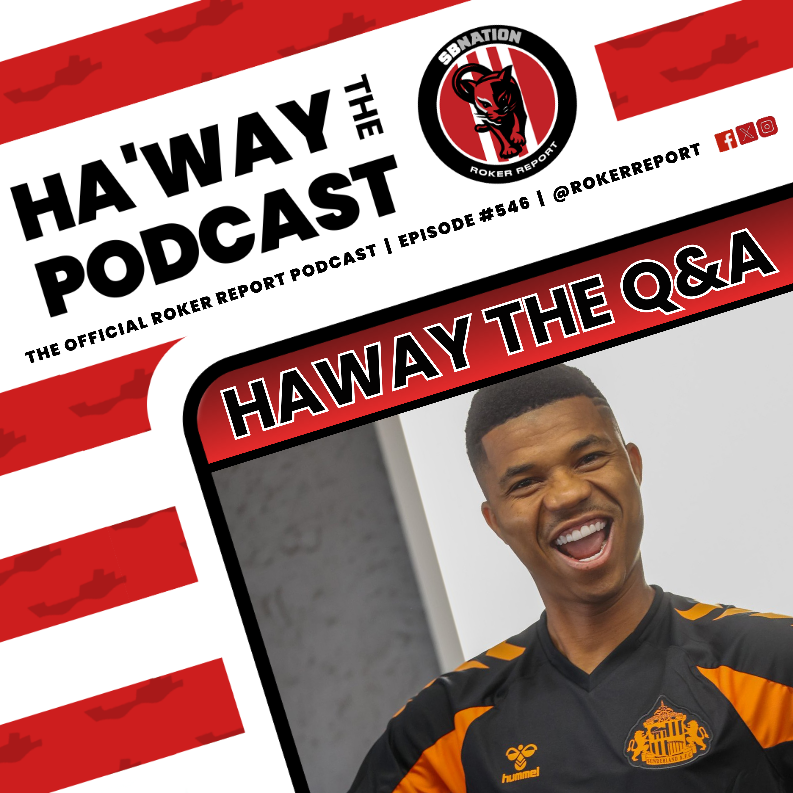 HAWAY THE Q&A | Sunderland Summer Transfer Special! episode artwork
