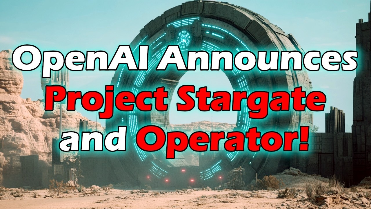 OpenAI Announces STARGATE and OPERATOR! Welcome to the United States of Acceleration! | Artificial Intelligence Masterclass