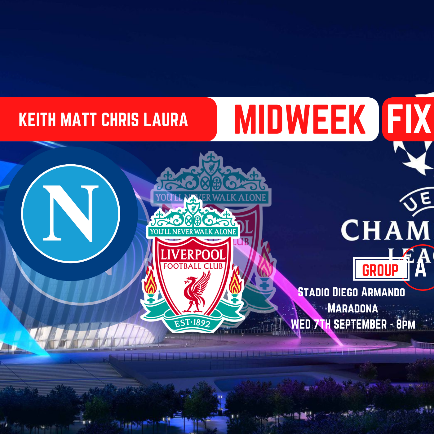 Napoli v Liverpool Preview | Midweek Fix episode artwork