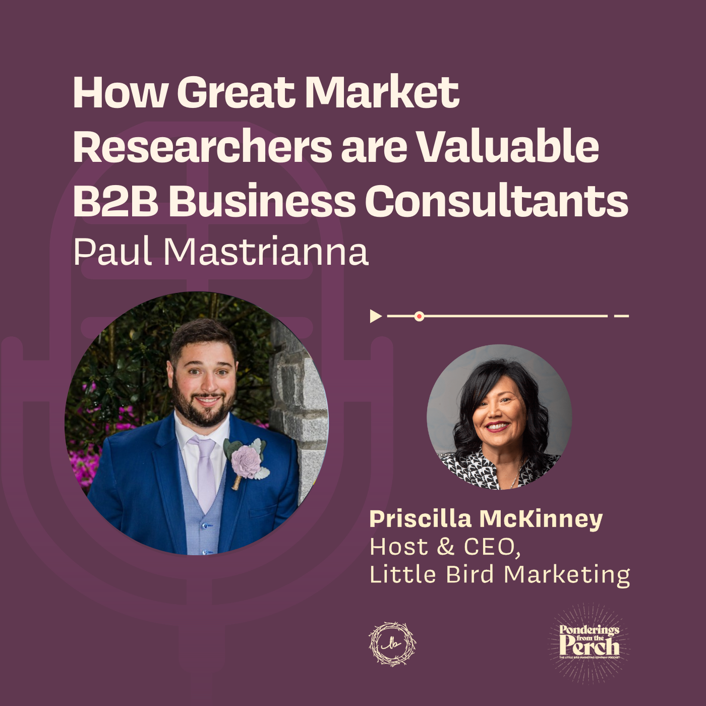 How Great Market Researchers are Valuable B2B Business Consultants episode artwork