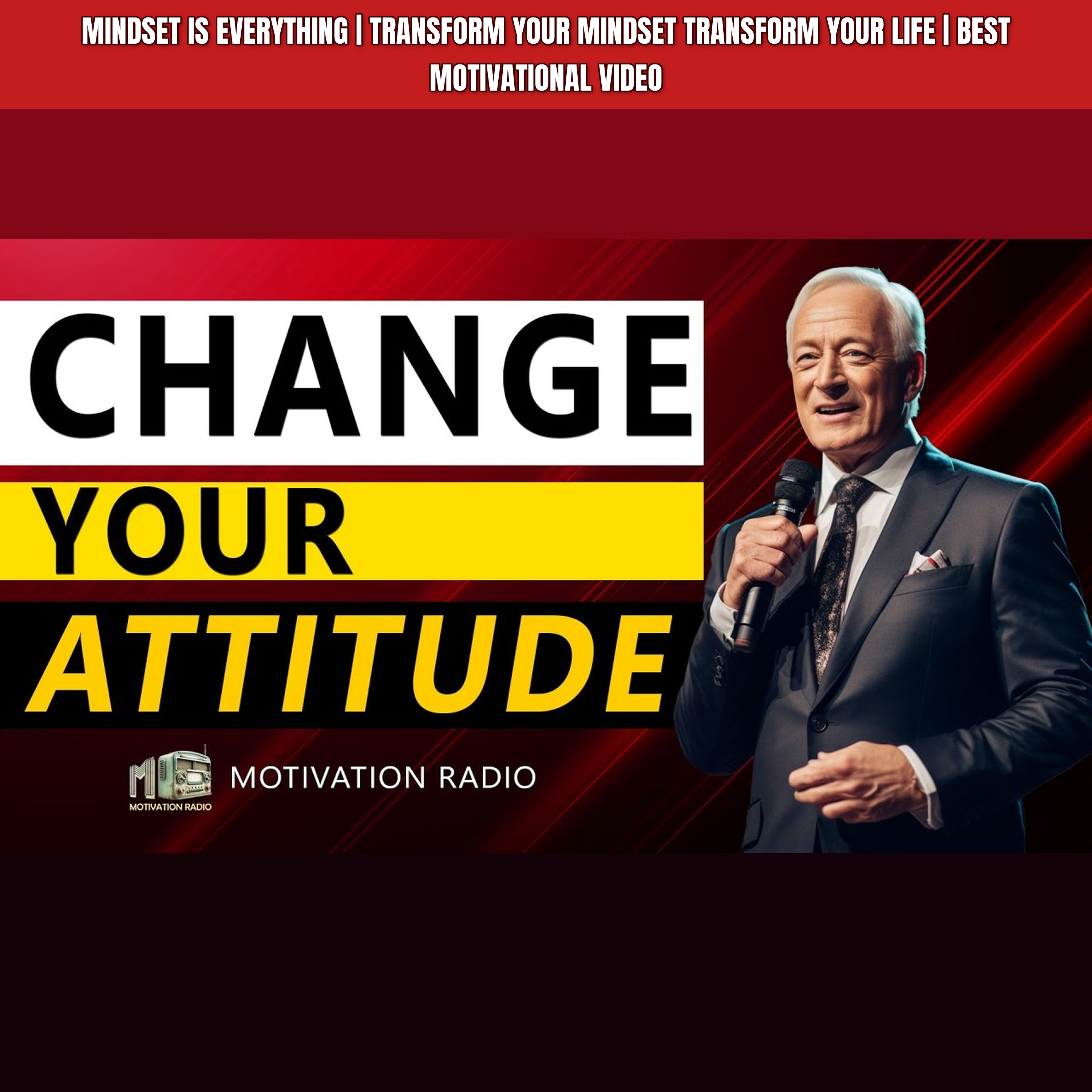 MINDSET IS EVERYTHING | Transform Your Mindset Transform Your Life | Best Motivational Video episode artwork