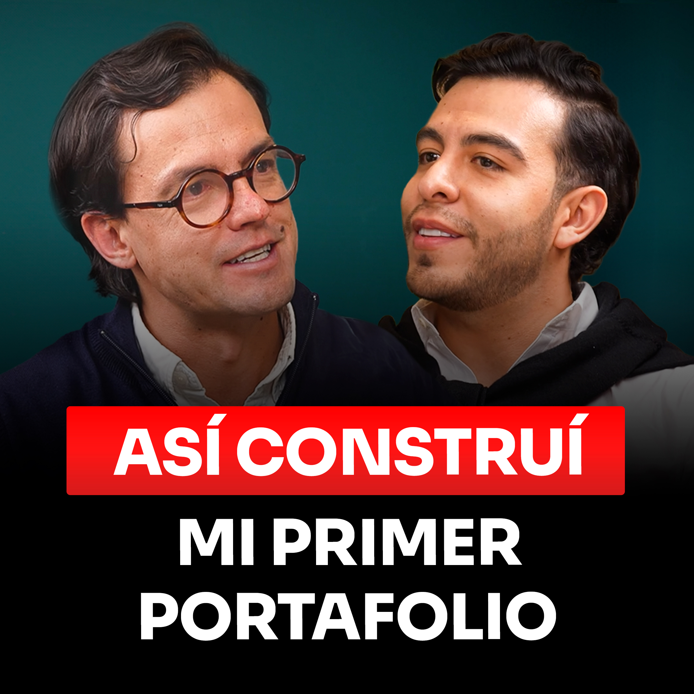 “Pasé de Tener Deudas a Construir mi Primer Portafolio de Inversión” Cristian Bernal episode artwork