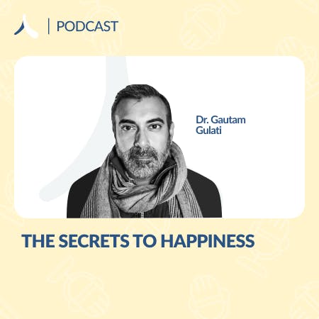 The Secrets to Happiness The Secrets to Happiness
