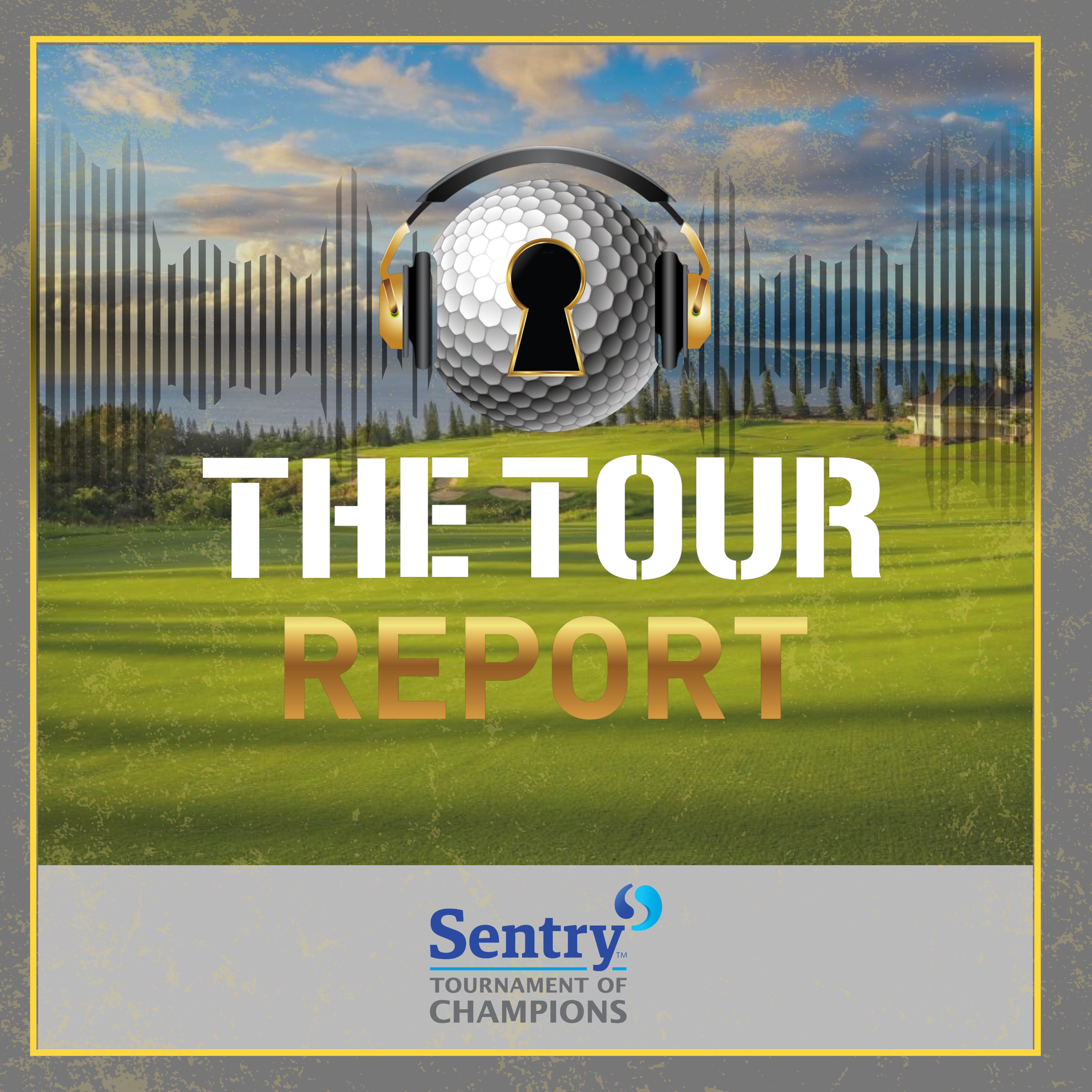 The Tour Report - Sentry Tournament of Champions