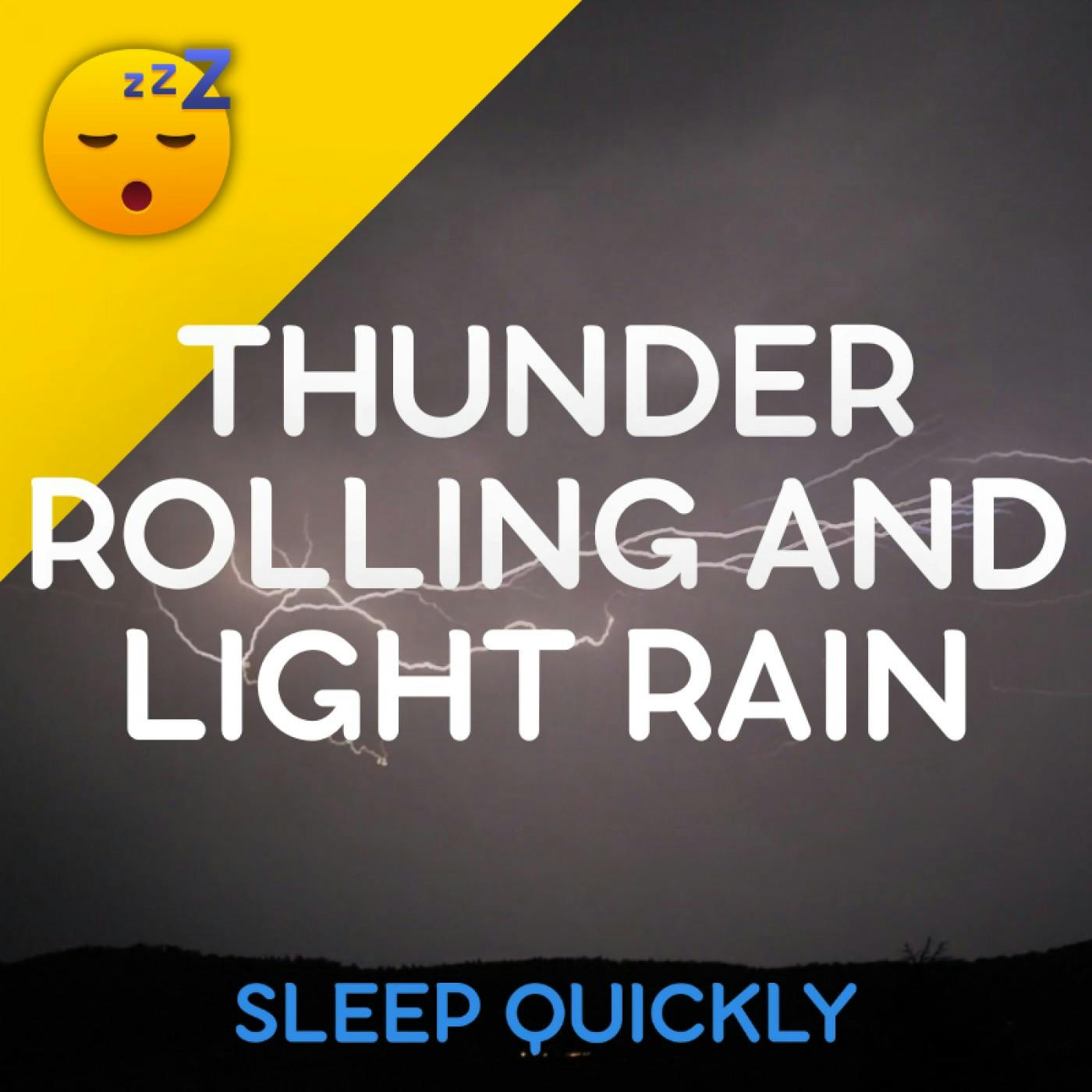 😴⛈️ Fall ASLEEP with Rolling THUNDER and Light RAIN episode artwork