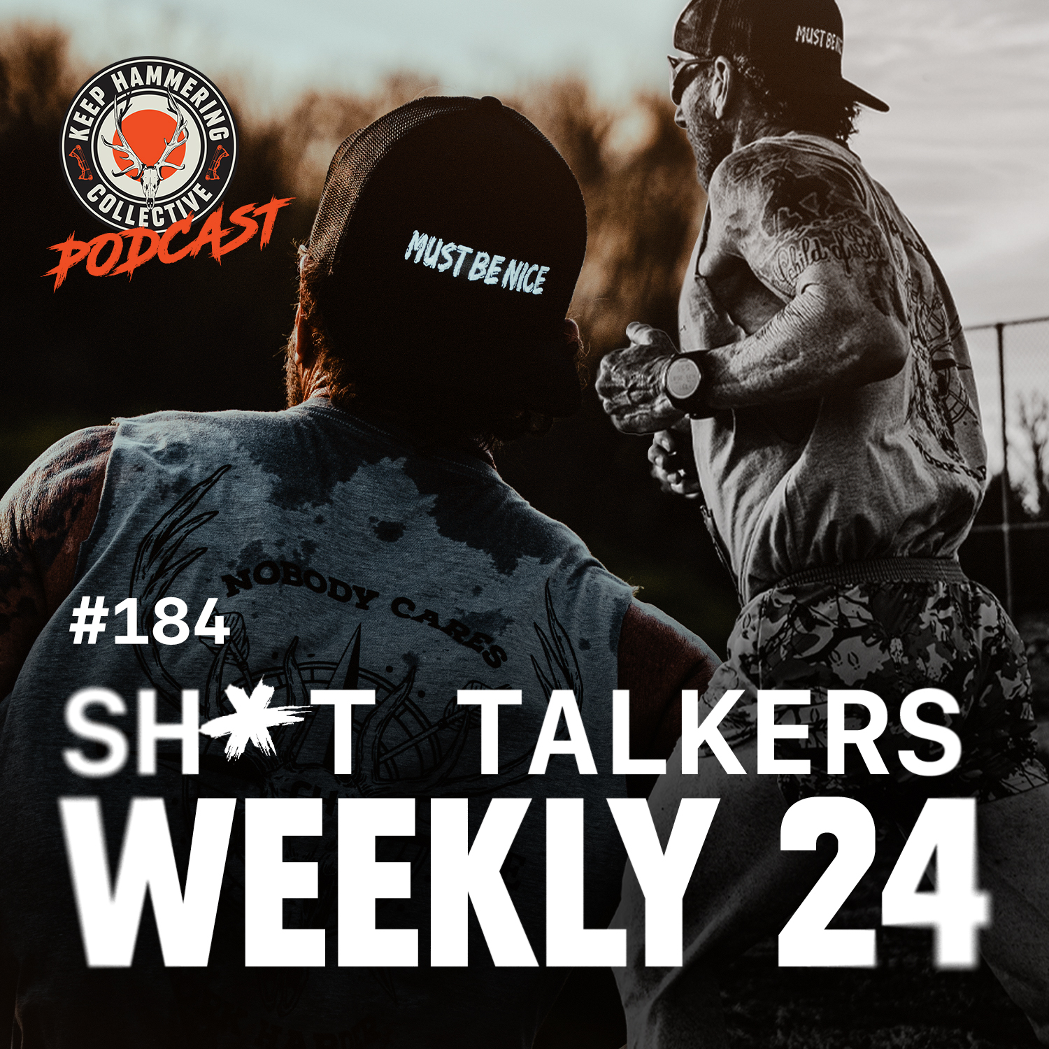 KHC 184 - Sh*t Talkers Weekly 24