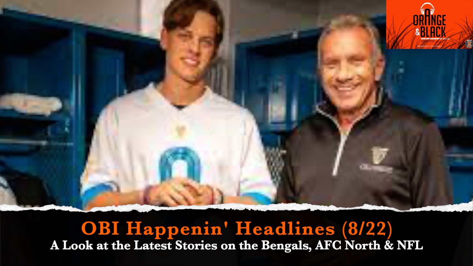 OBI Happenin' Headlines (8/22): Covering the Latest Surrounding the Bengals, AFC North and NFL episode artwork