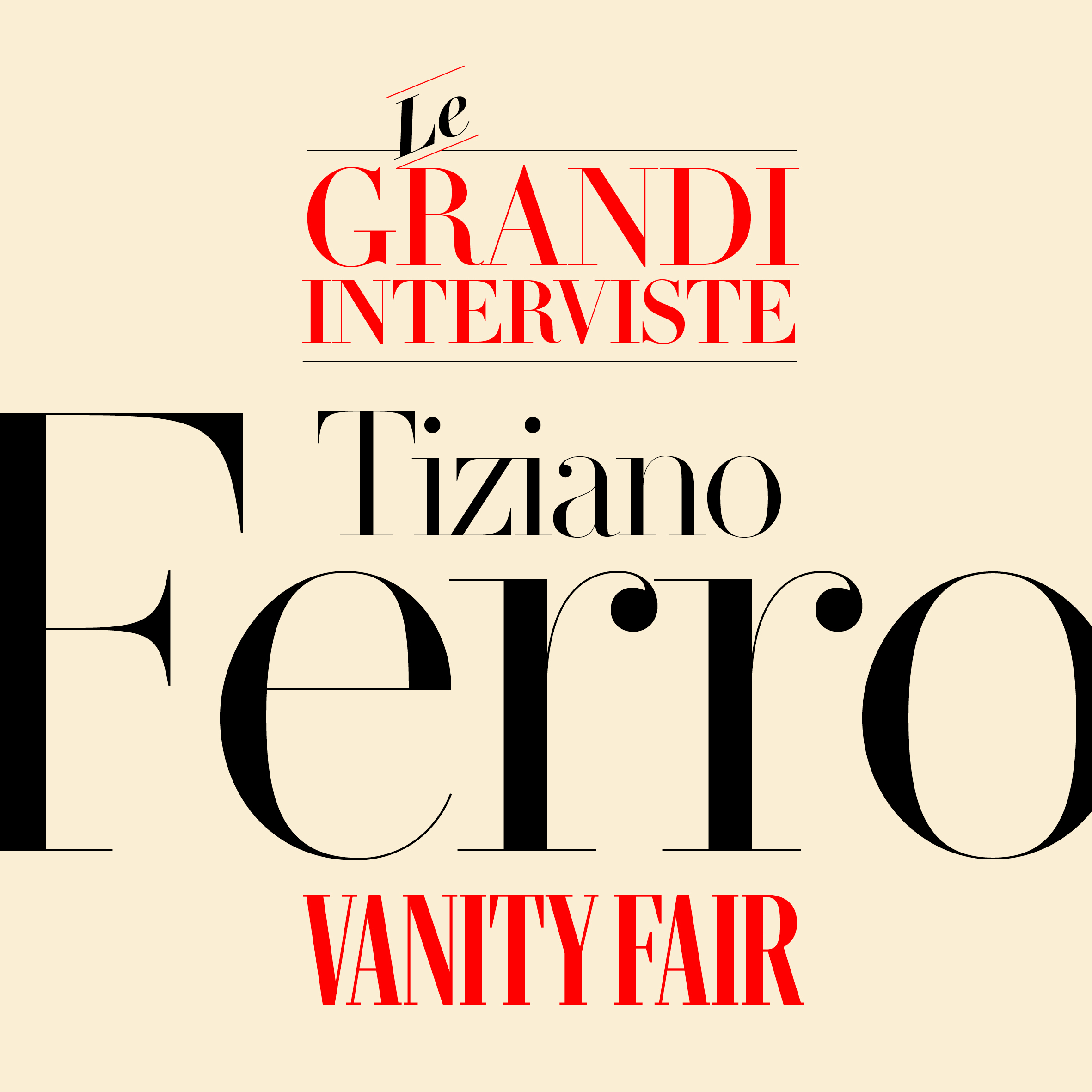 Le grandi interviste: Tiziano Ferro