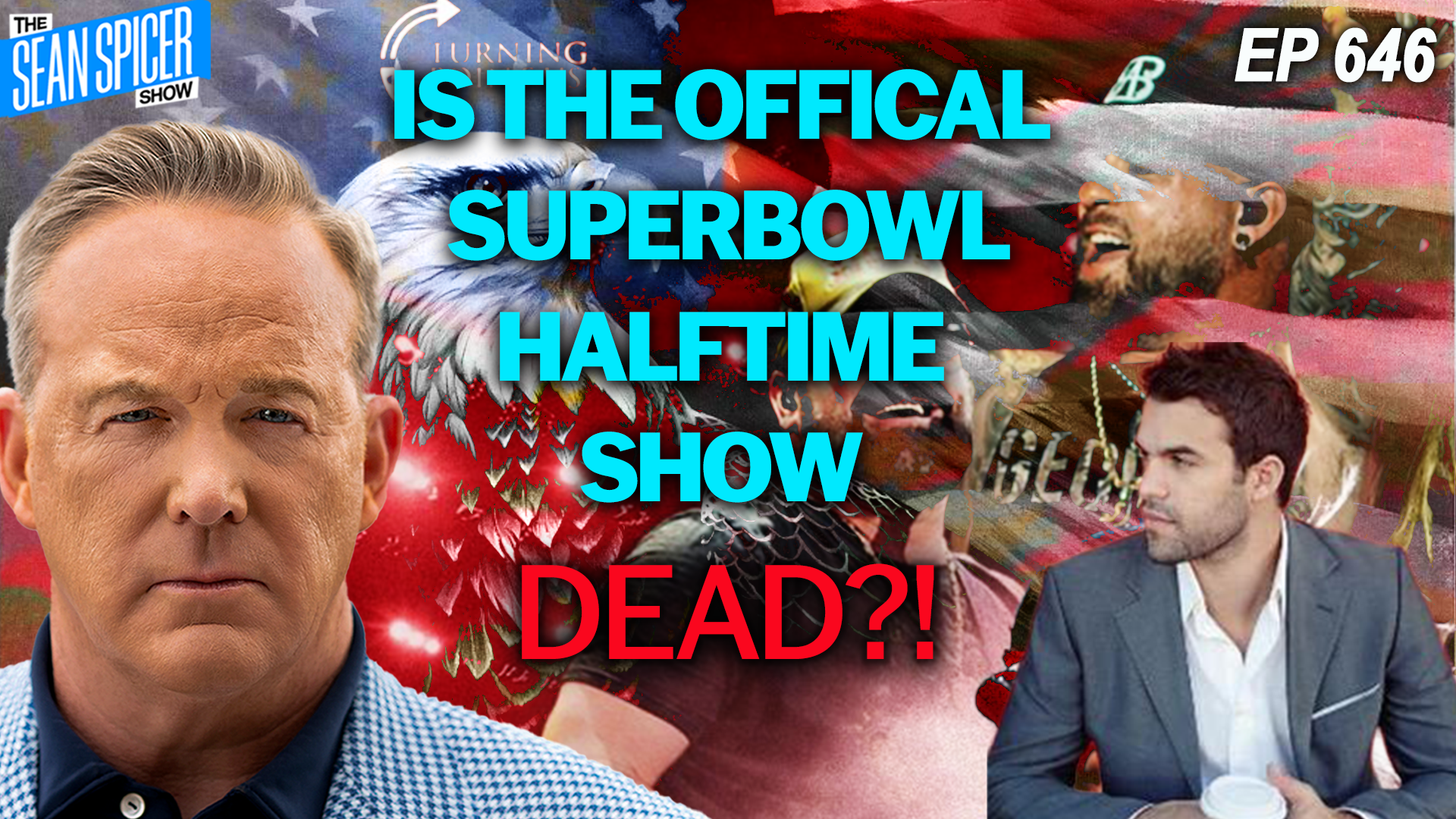 Super Bowl Fallout: 20+ Million Halftime Viewers Shift to TPUSA I EP 646