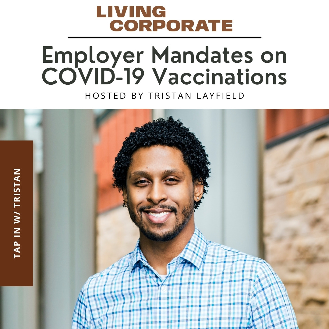 TAP In with Tristan : Employer Mandates on COVID-19 Vaccinations episode artwork