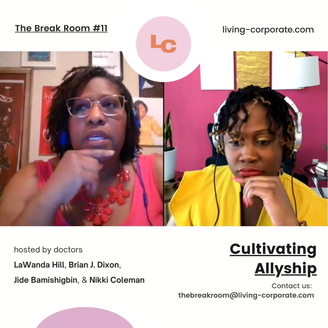 The Break Room : Cultivating Allyship episode artwork
