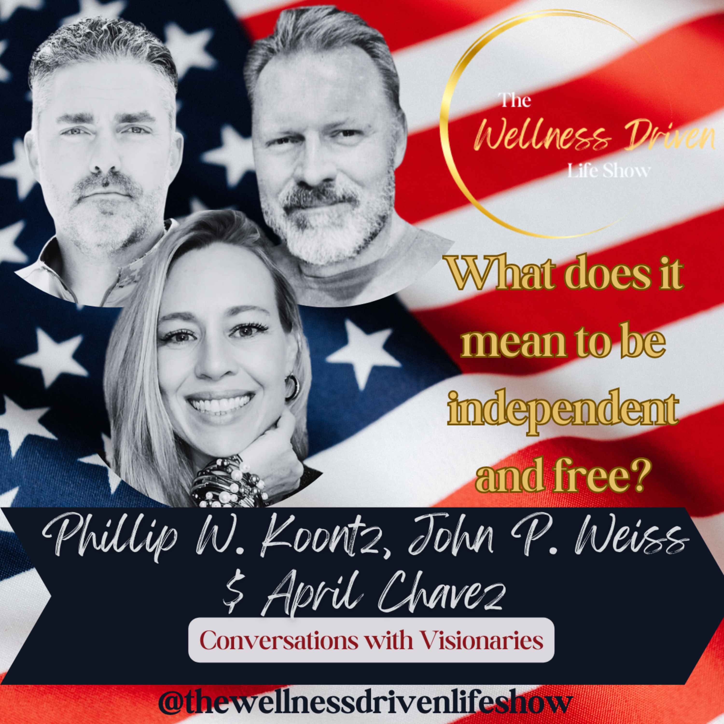 Conversations with Visionaries: Celebrating Independence and Freedom 🎉🌍💬 episode artwork