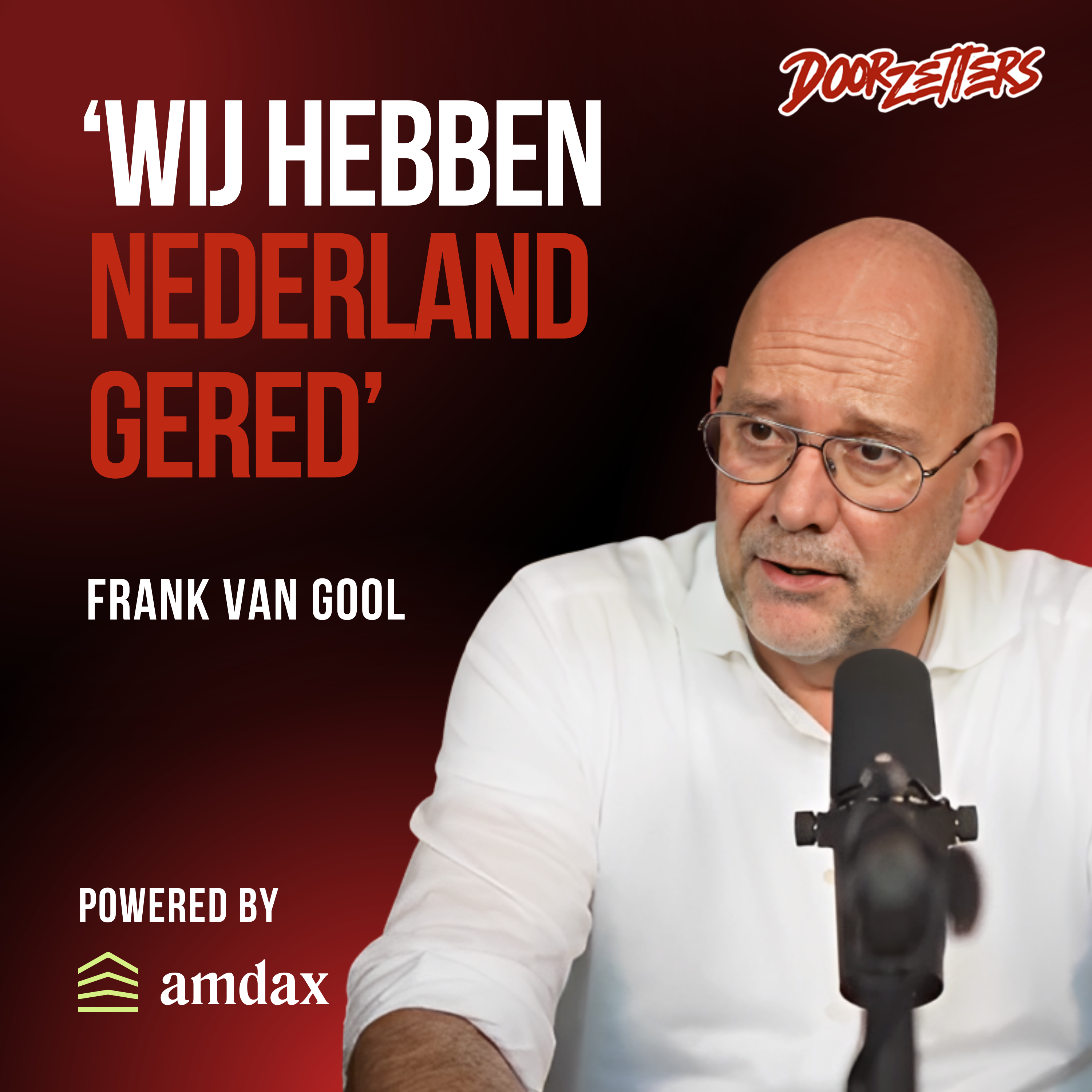 Doorzetters | met Ruud Hendriks en Richard Bross