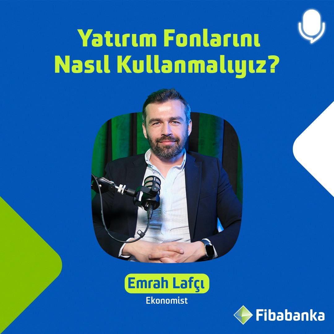 Emrah Lafçı’yla Yatırım - Yatırım Fonlarını Nasıl Kullanmalıyız? Emrah Lafçı’yla Yatırım - Yatırım Fonlarını Nasıl Kullanmalıyız?