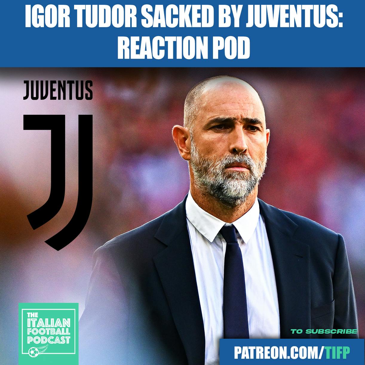 Juventus SACK Igor Tudor REACTION Pod Juventus SACK Igor Tudor REACTION Pod