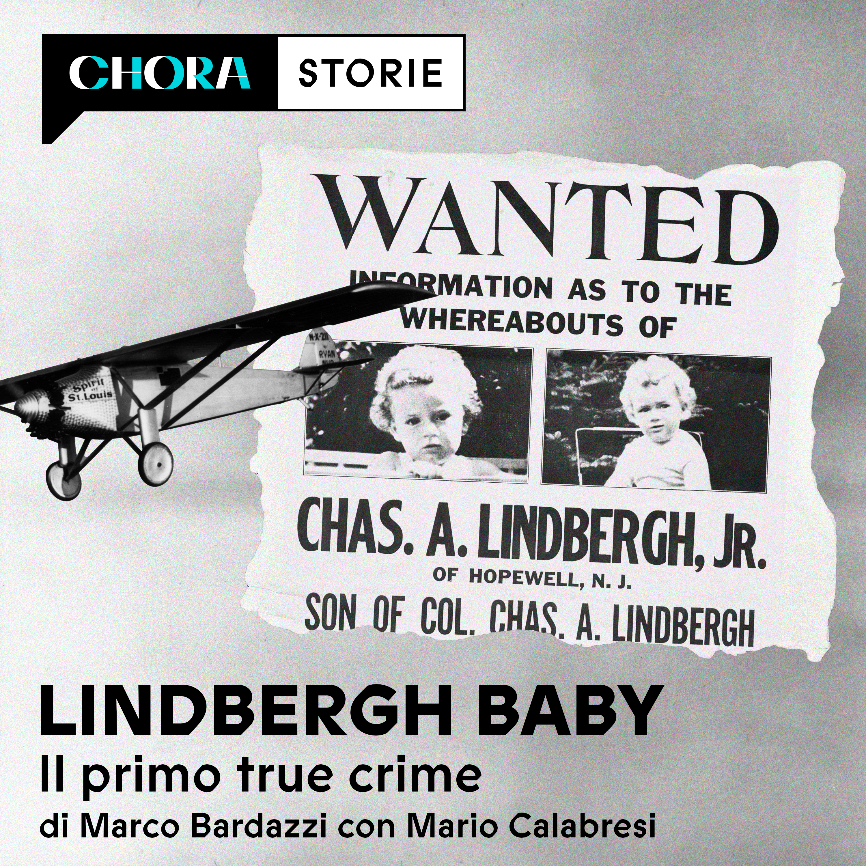Lindbergh Baby – Il nuovo podcast di Marco Bardazzi e Mario Calabresi