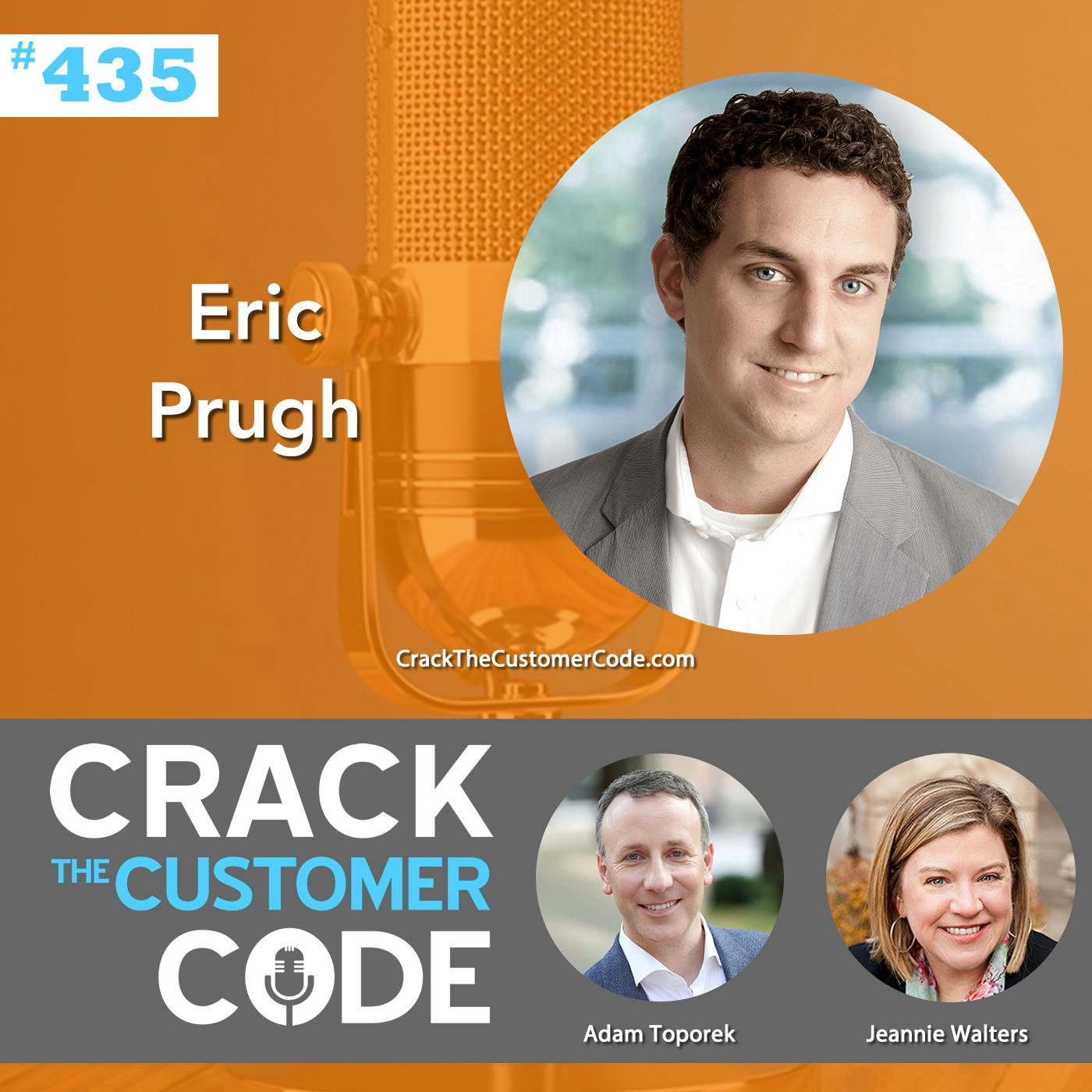 435: Eric Prugh, Self Service Customer Experience