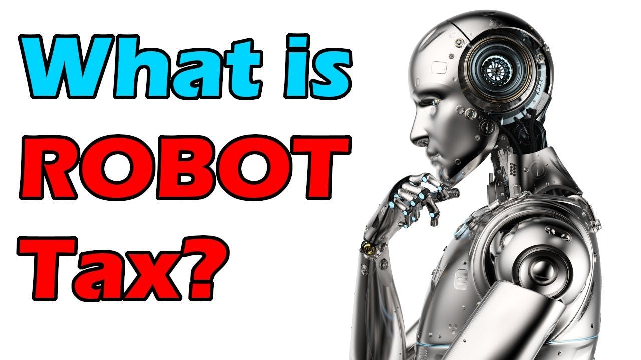 Proposing a ROBOT Tax: Decoupling Economic Growth from Human Labor | Artificial Intelligence Masterclass