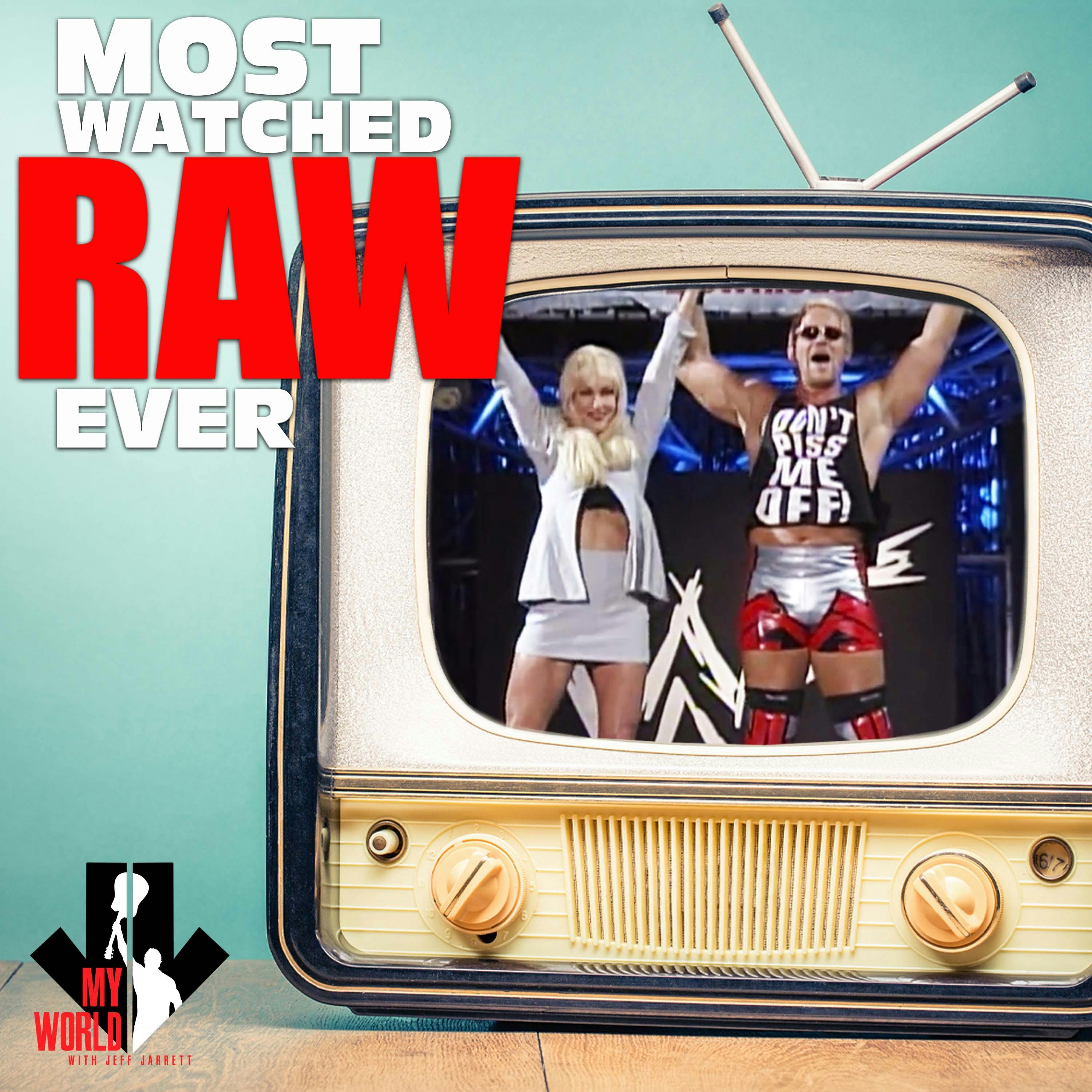 Episode 158: The Most Watched Monday Night RAW Ever!