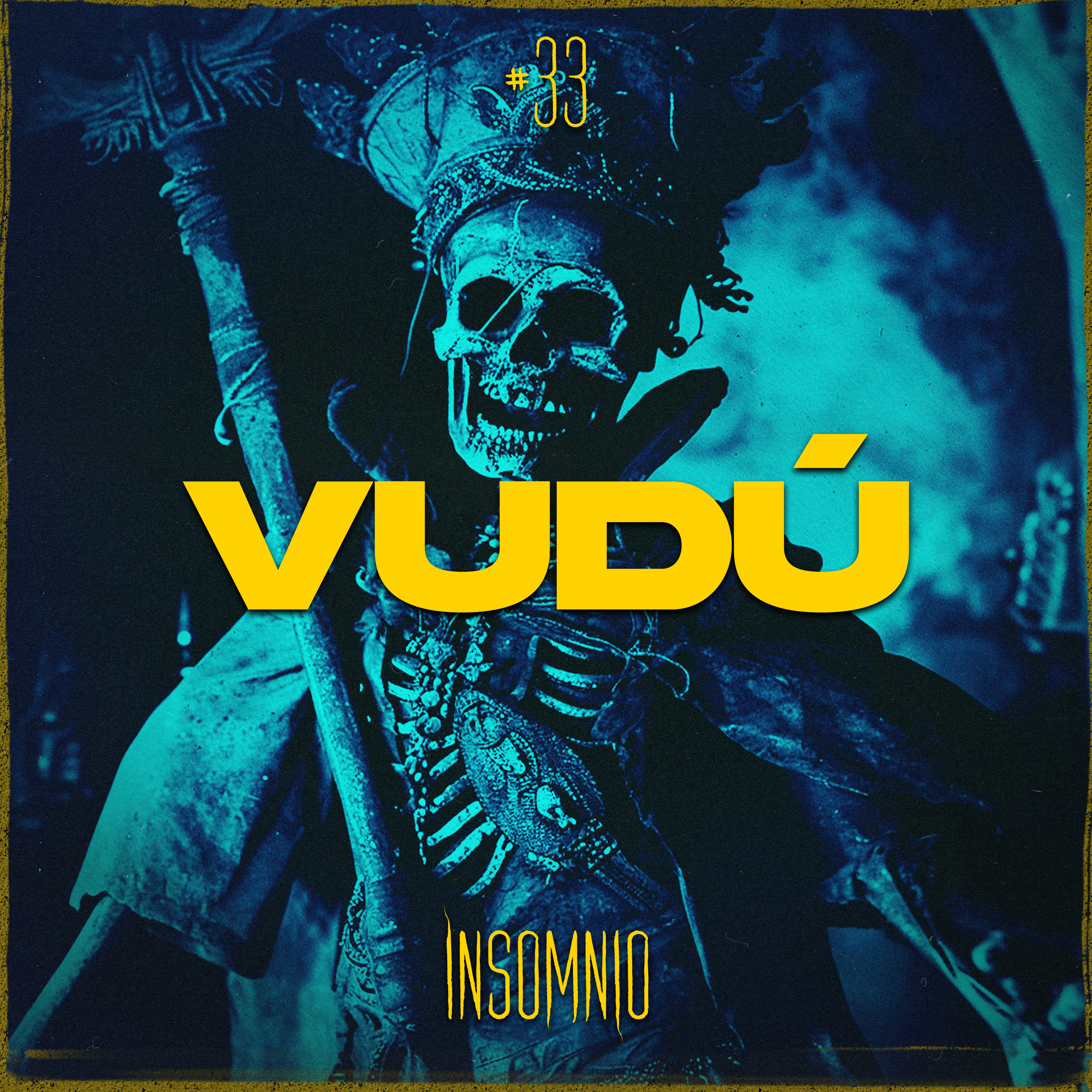 VUDÚ - Invitado: JAZIEL CRUZ | Insomnio E33 episode artwork