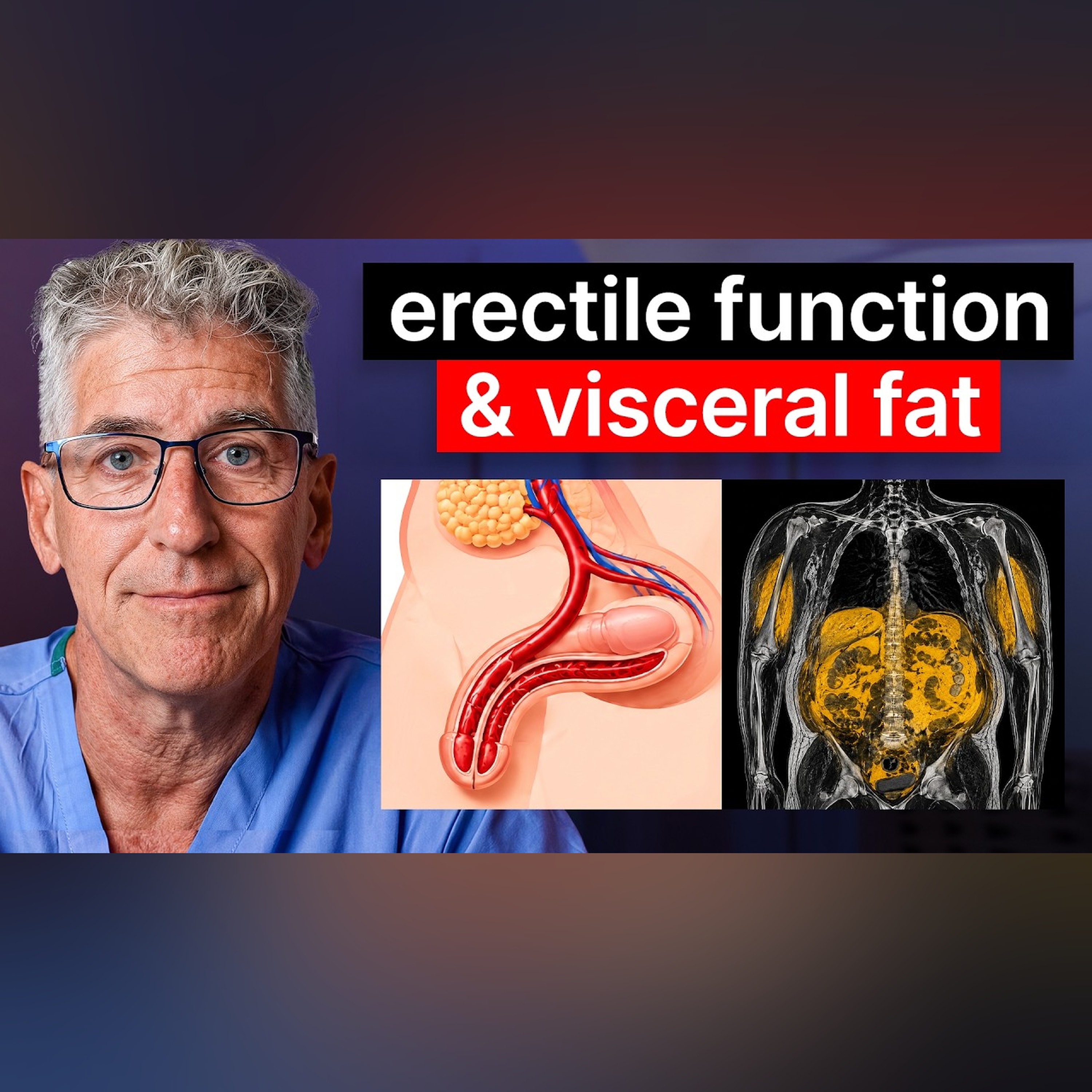 The Surprising Link Between Erectile Function and Visceral Fat episode artwork