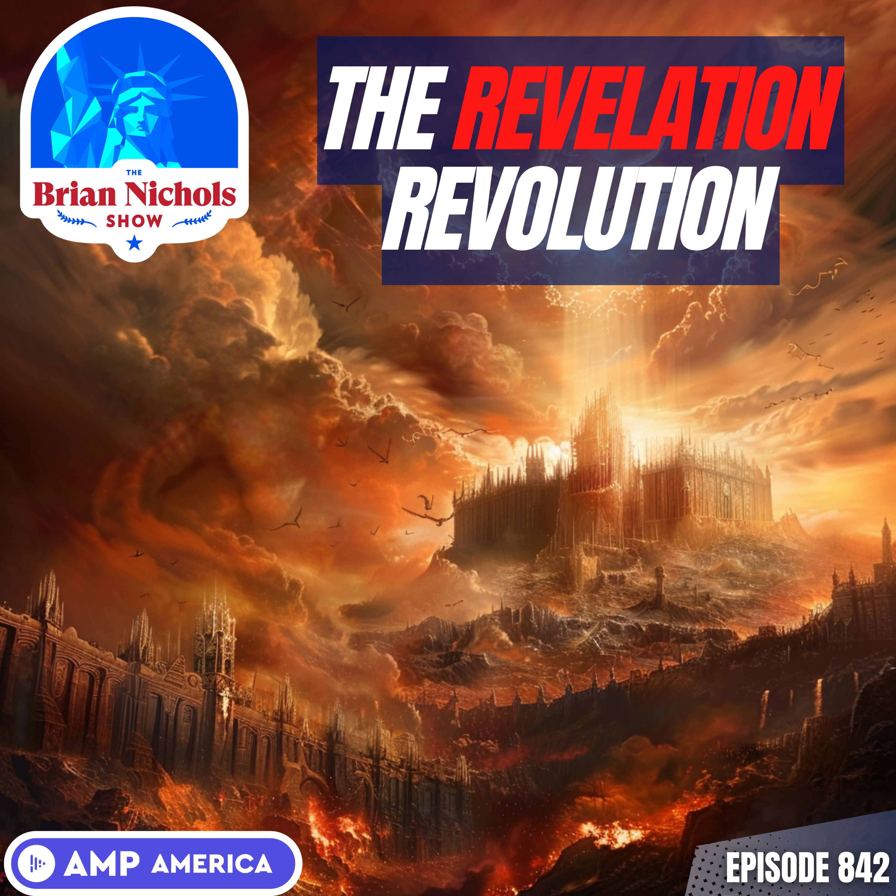 842: Armageddon Approaching? - Examining the Antichrist's Agenda