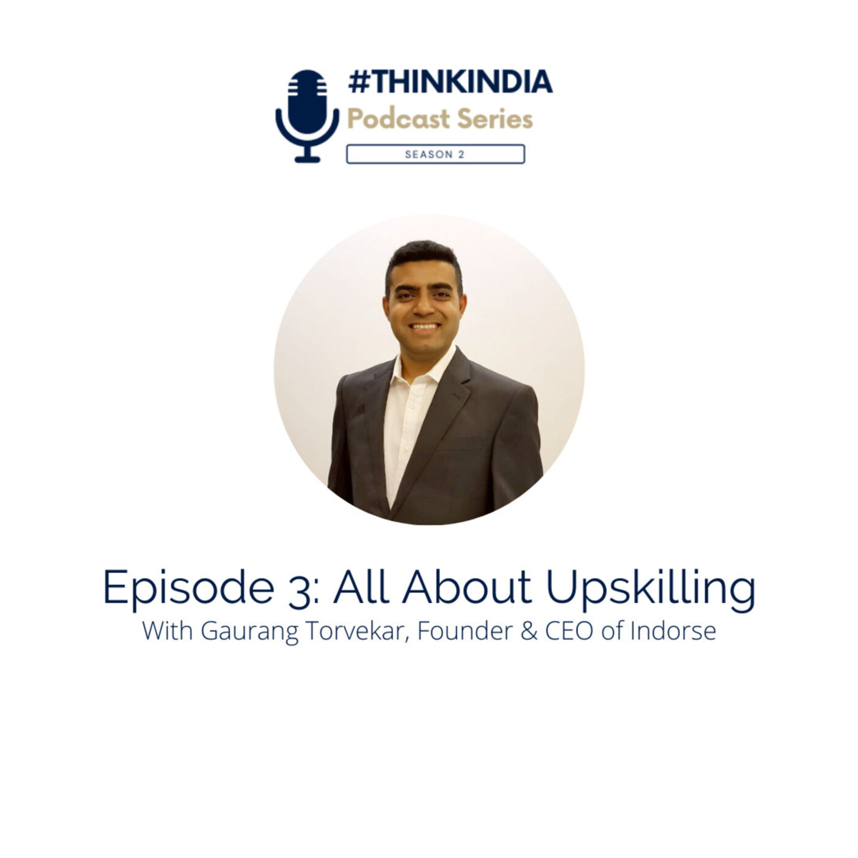 #ThinkIndia Season 2: All About Upskilling