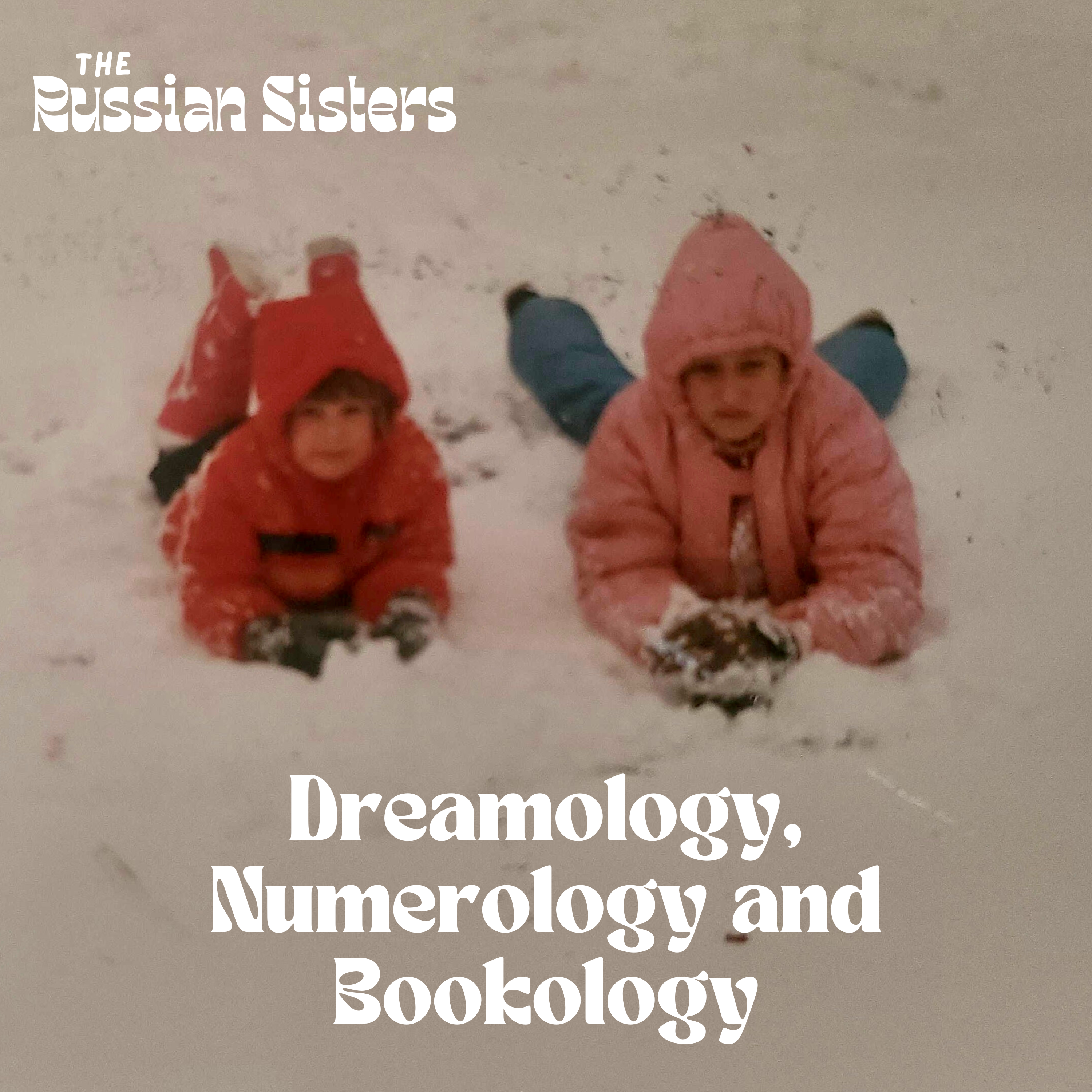 Dreamology, Numerology and Bookology episode artwork