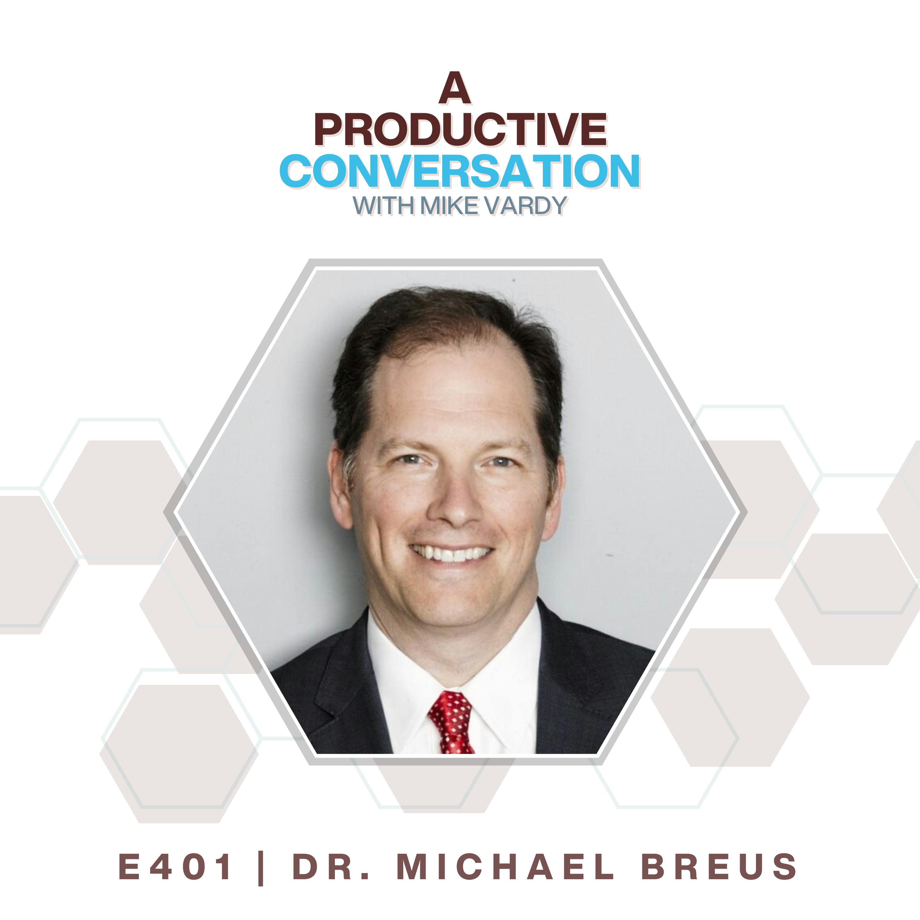 Dr. Michael Breus talks about Energy Management, Movement and Sleep