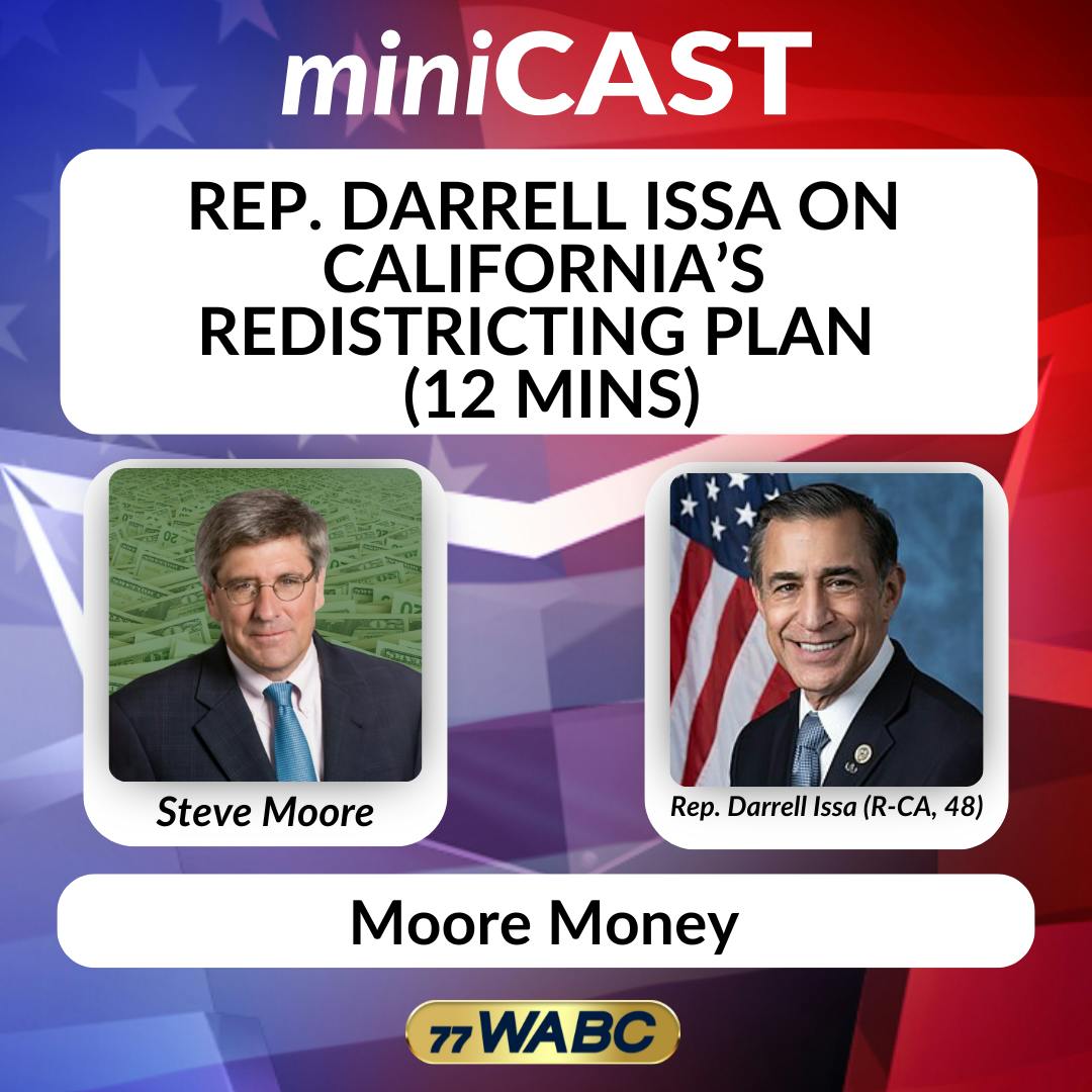 Rep. Darrell Issa on California’s Redistricting Plan (12 min) 11-22-25 Rep. Darrell Issa on California’s Redistricting Plan (12 min) 11-22-25