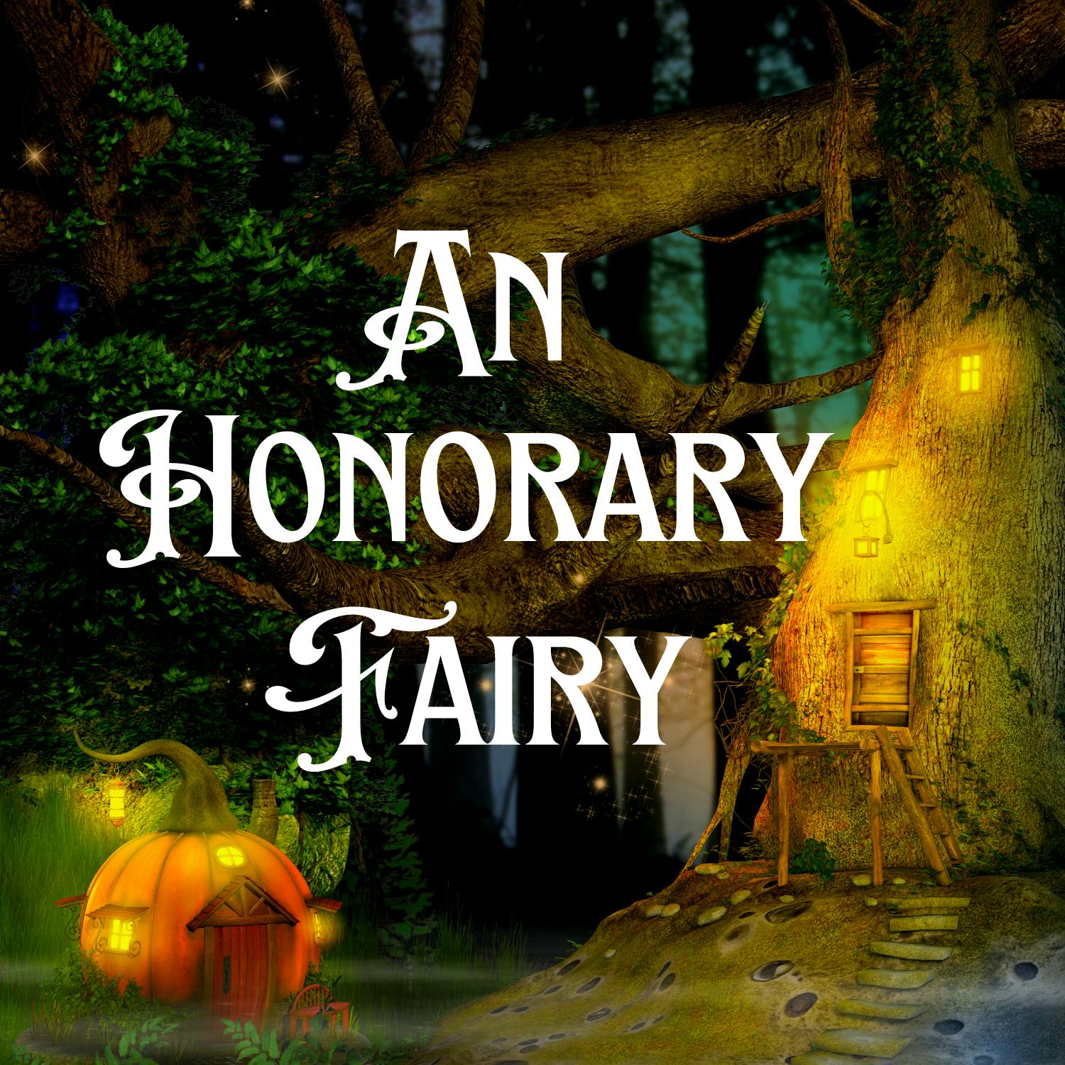 An Honorary Fairy