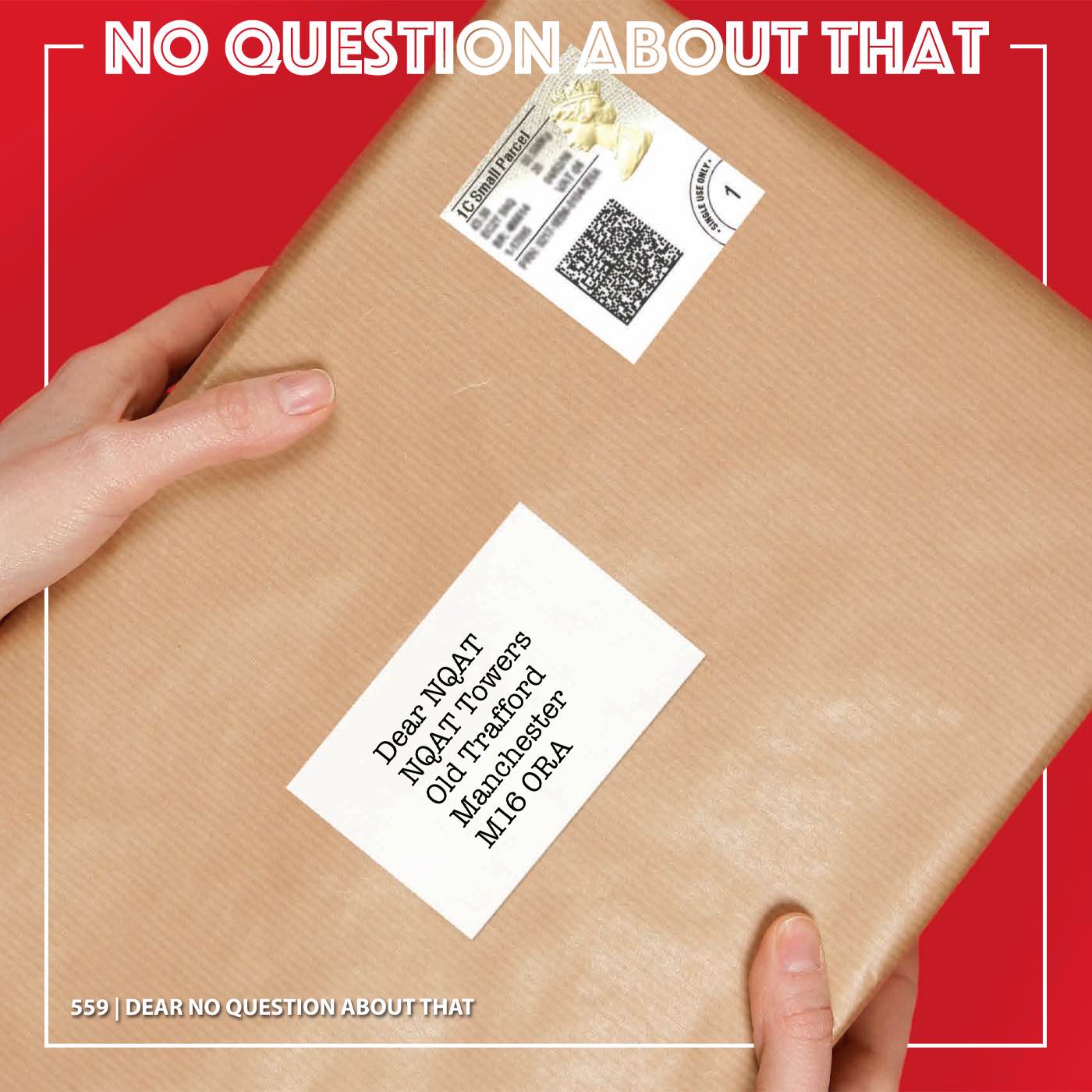 Dear No Question About That