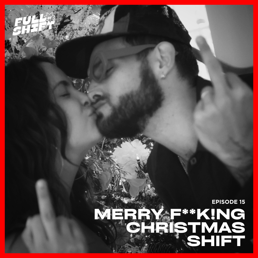 Merry F**K!NG Christmas Shift