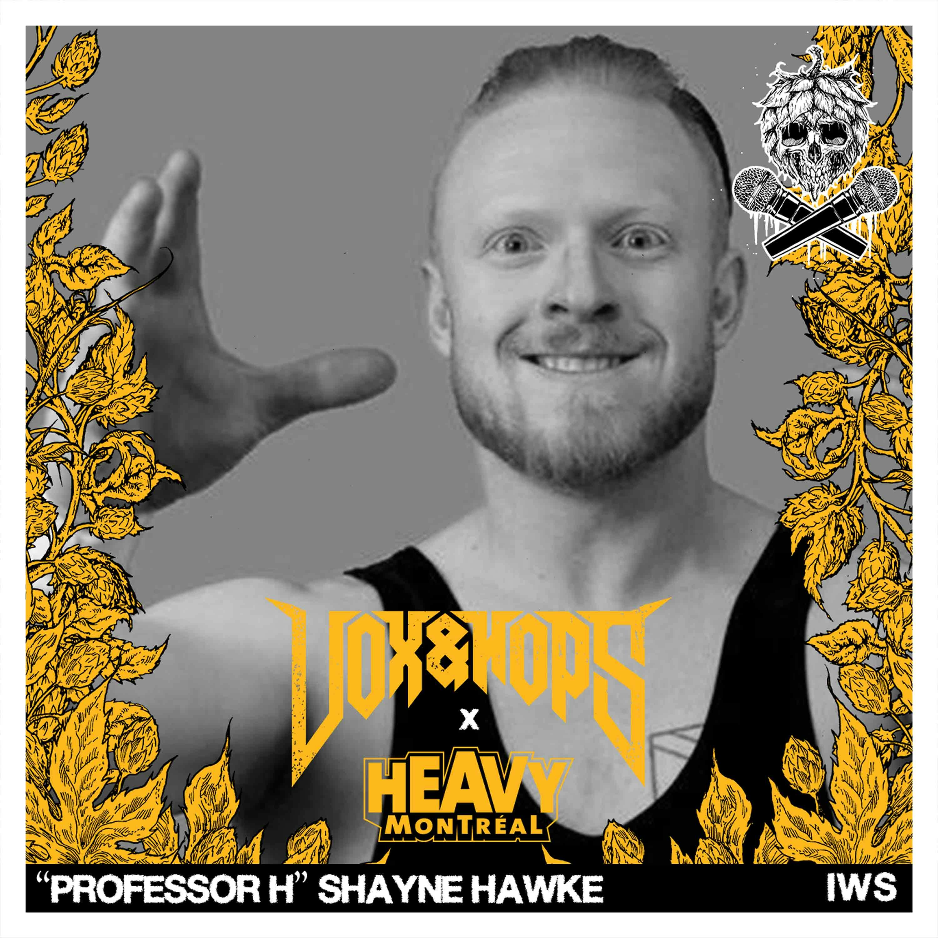 Never Giving Up with Professor H Shayne Hawke of the IWS Never Giving Up with Professor H Shayne Hawke of the IWS